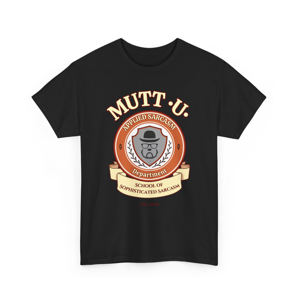 Mutt U Campus T-Shirt  —  School of Sophisticated Sarcasm Mutt Logo Graphic Tee