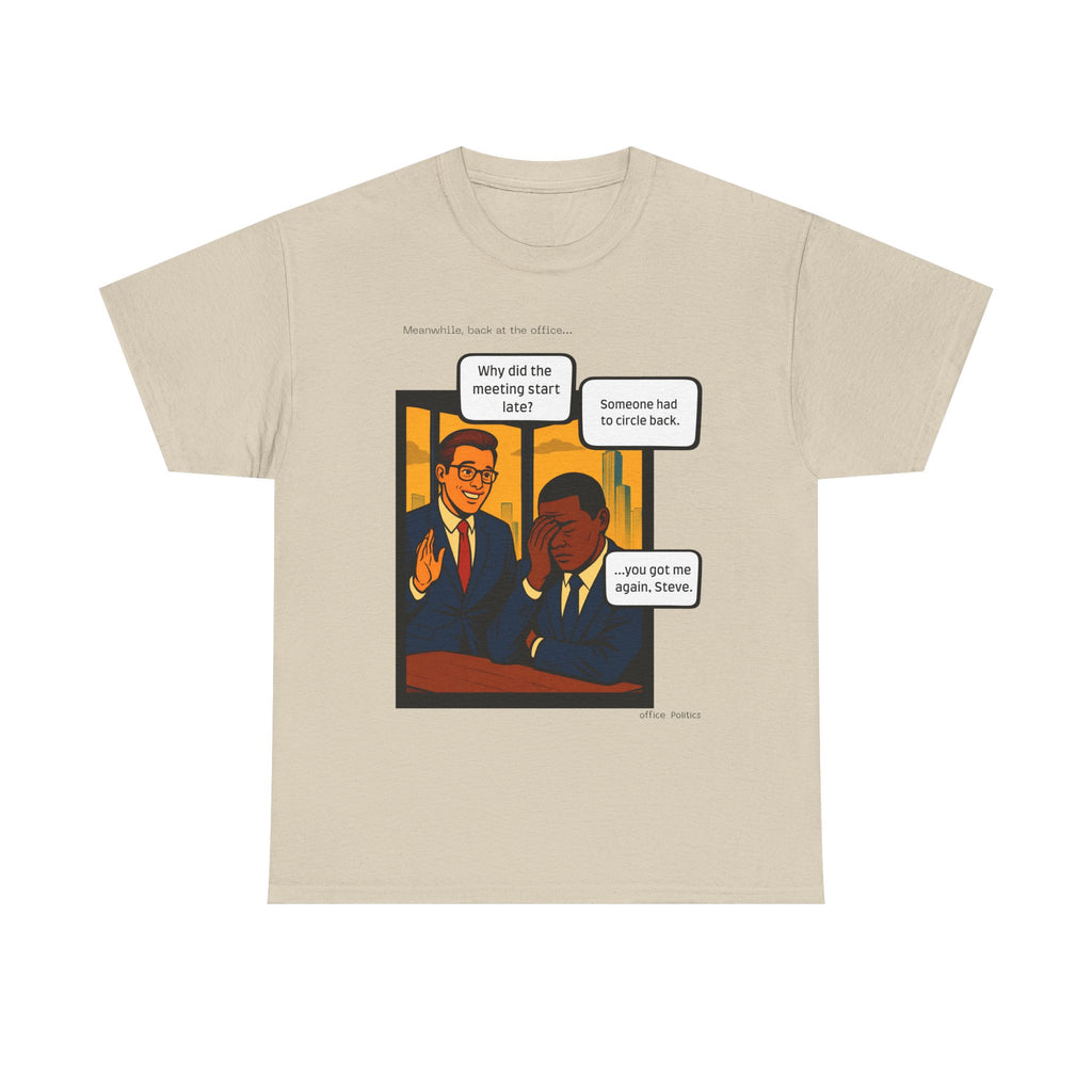 office Politics — Circling Back Graphic Tee