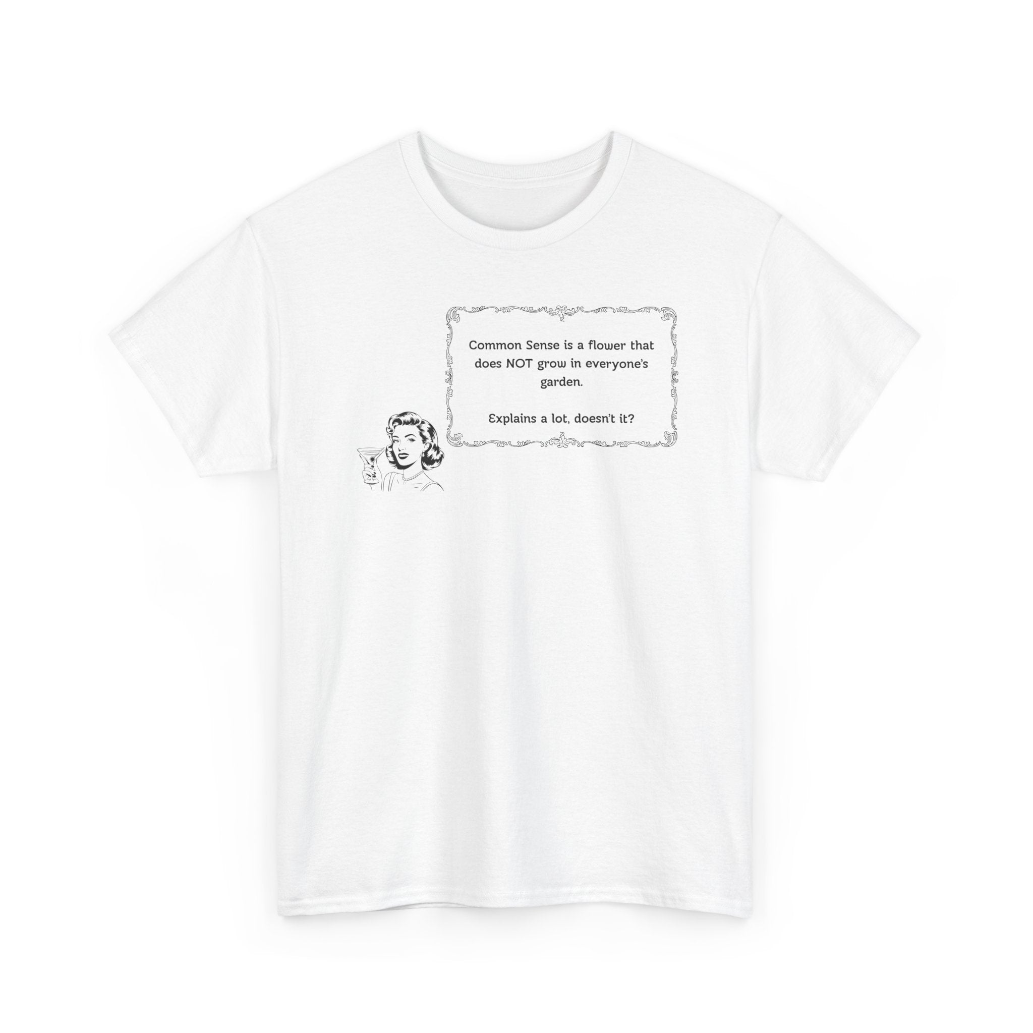 Graphic Tee — 'Common Sense is a Flower' Vintage Illustration T-Shirt