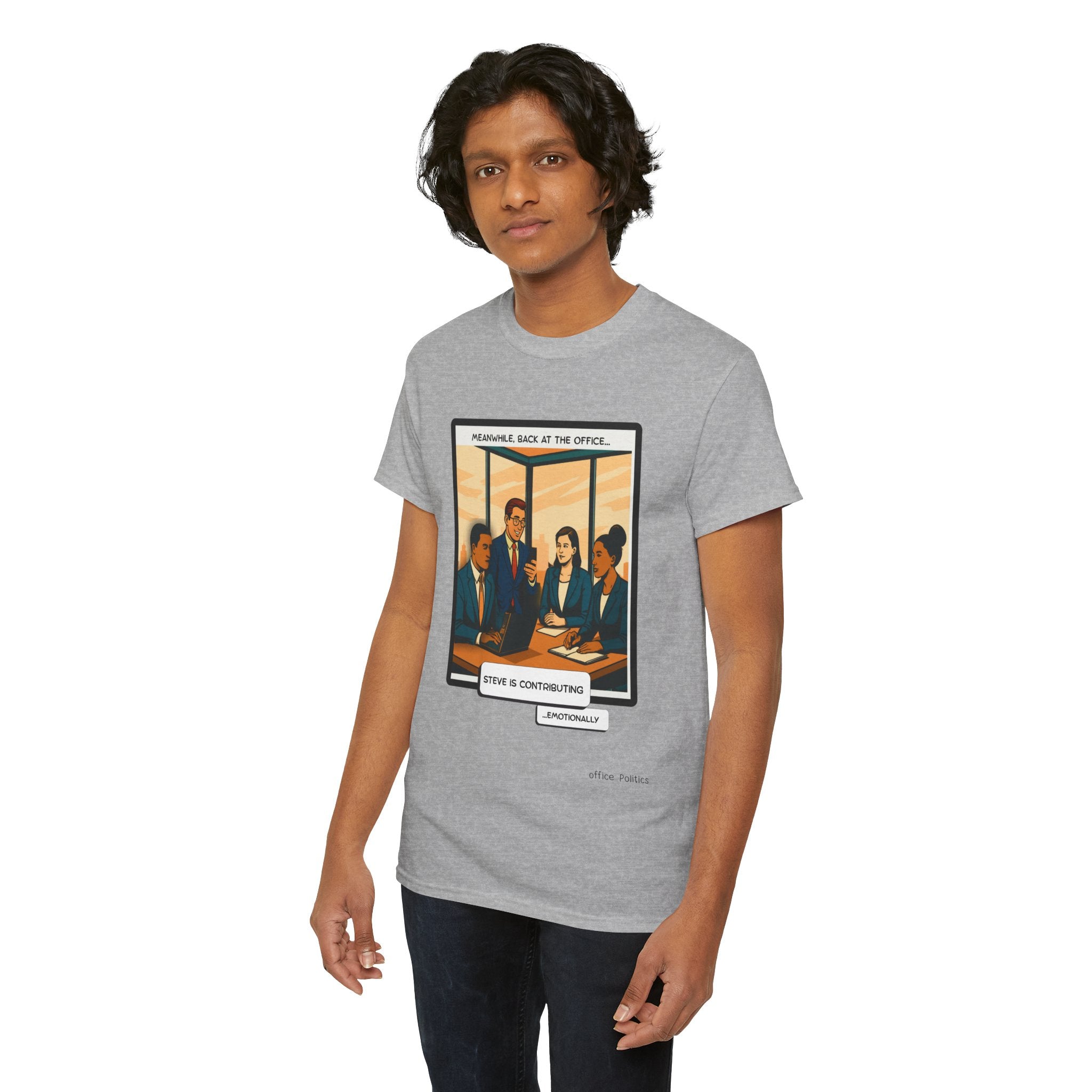 office Politics — Steve is Contributing Graphic Tee