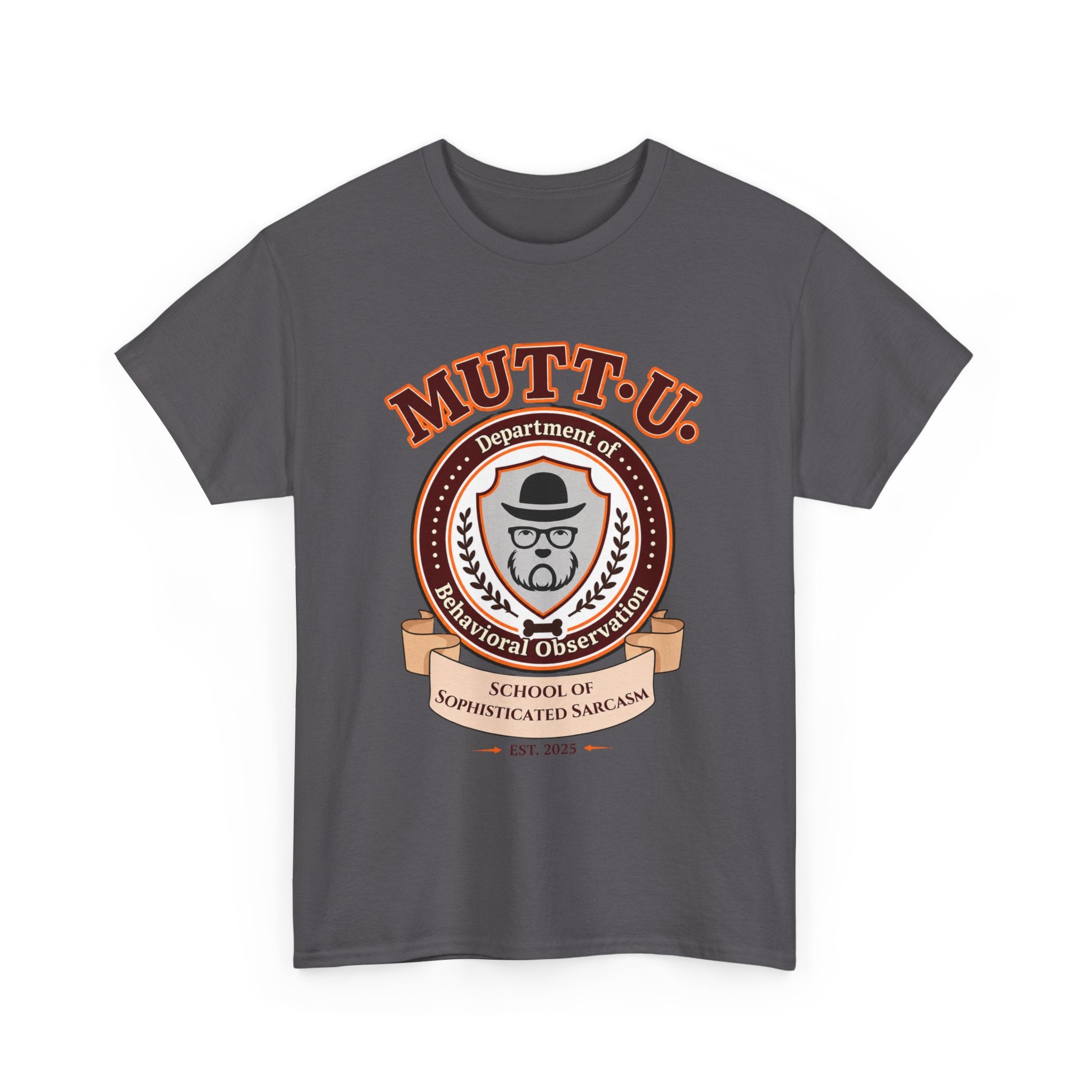 Mutt U Campus T-Shirt - School of Sophisticated Sarcasm Mutt Logo Graphic Tee