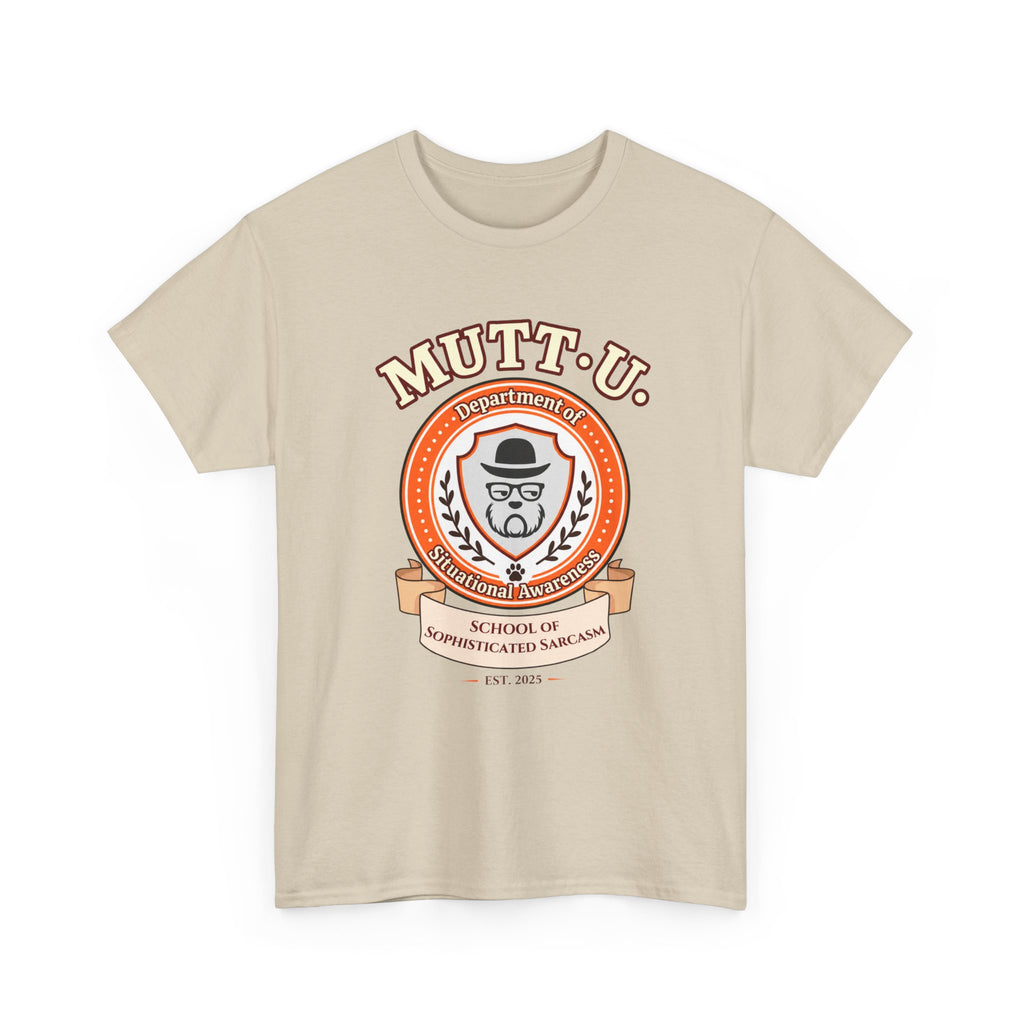 MUTT-U Campus T‑Shirt — School Sophisticated of Sarcasm Mutt Logo Graphic Tee