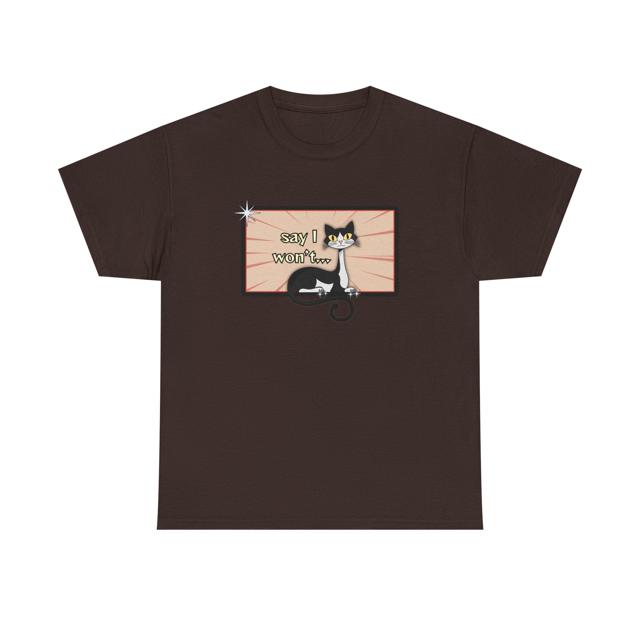 Say I Won’t Retro Tee – Vintage Style Cat Graphic Tee