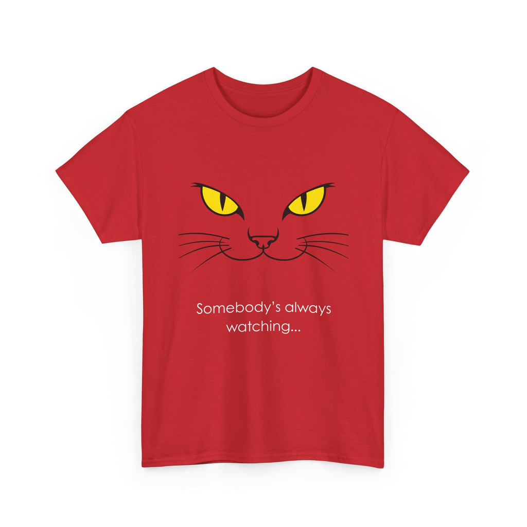 Somebody's Always Watching Cat Tee - Unisex Heavy Cotton T-Shirt