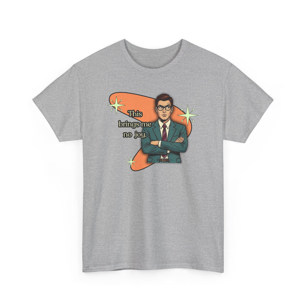 This Brings Me No Joy Retro T‑Shirt — Vintage Style Graphic Tee