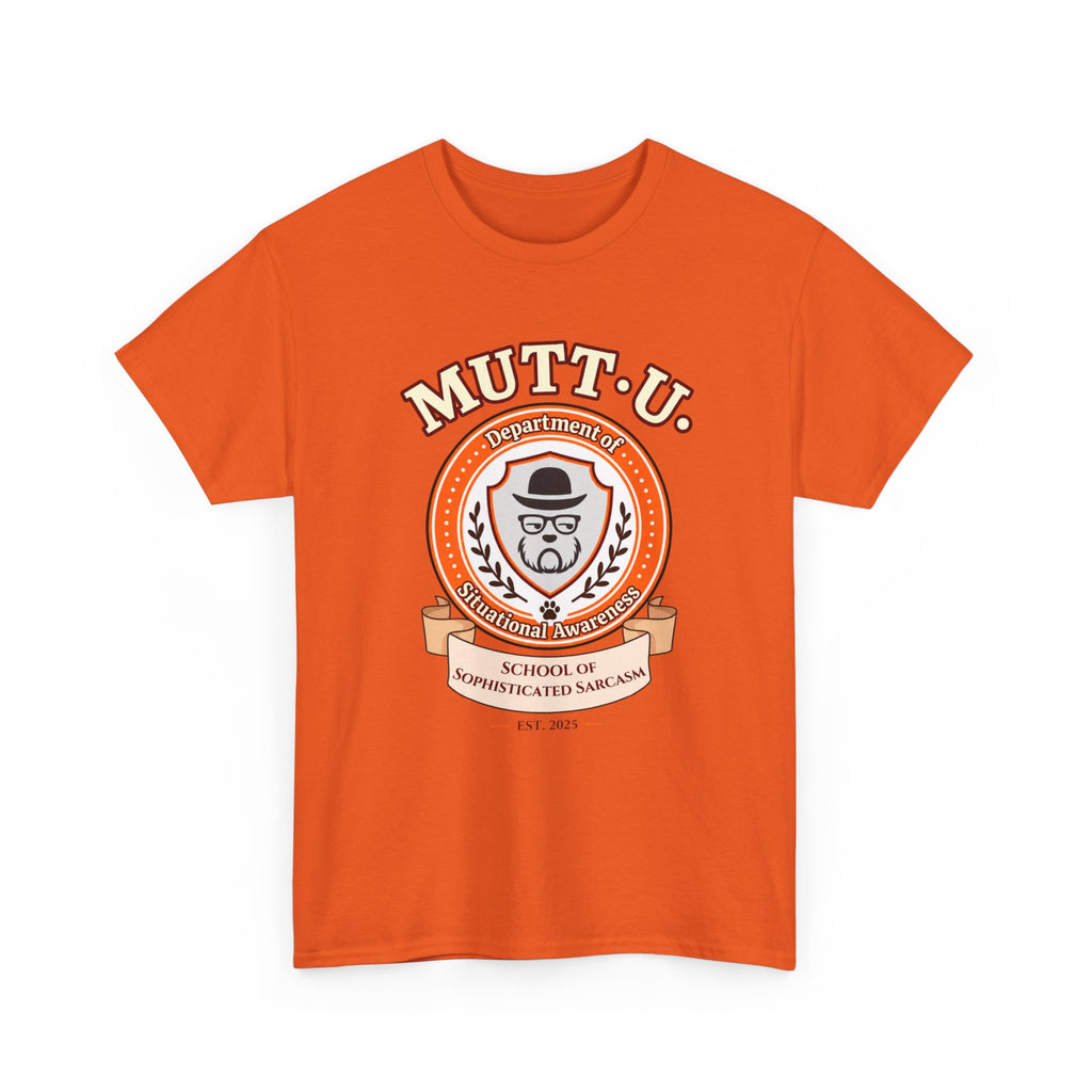 MUTT-U Campus T‑Shirt — School Sophisticated of Sarcasm Mutt Logo Graphic Tee