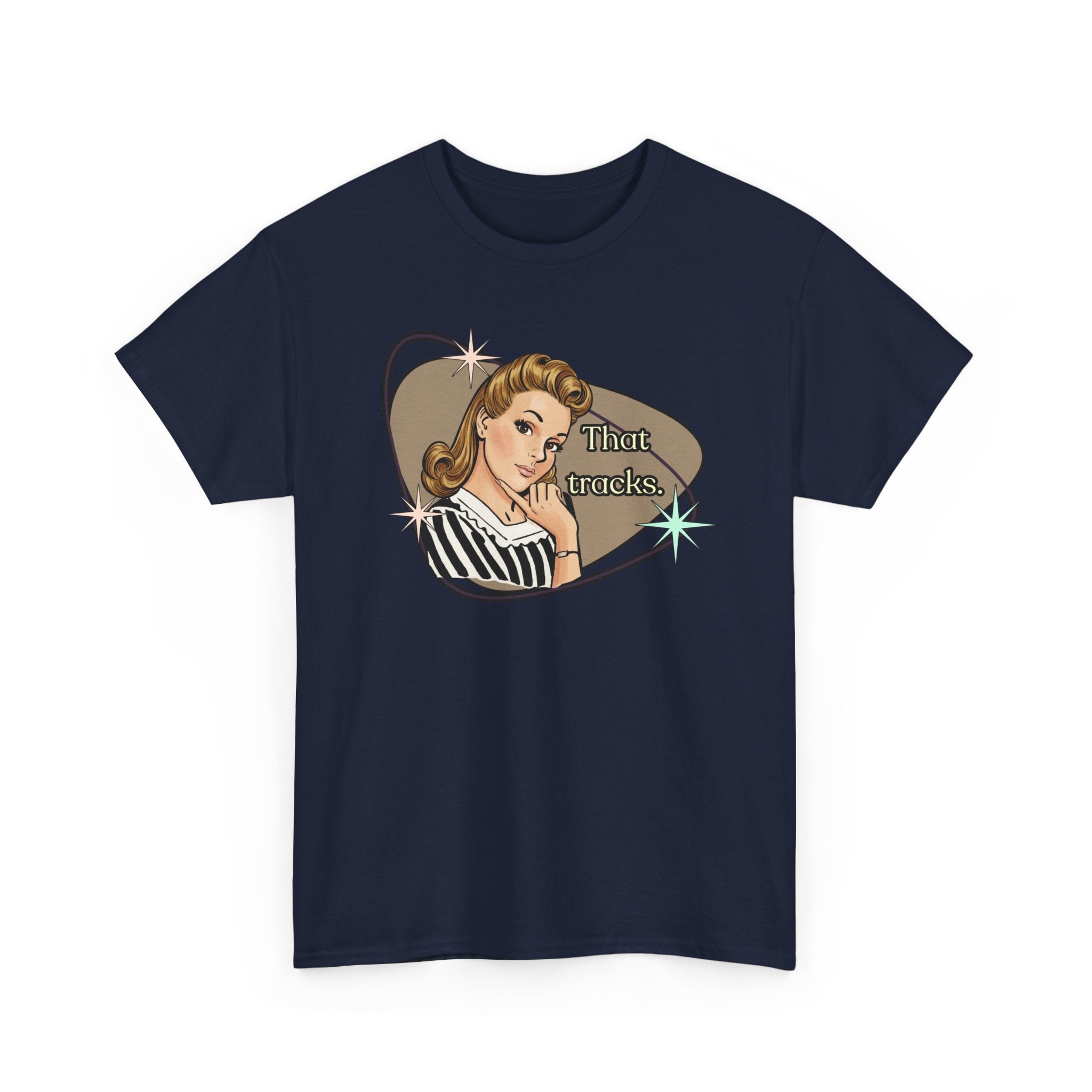 That Tracks Retro T-Shirt  —  Vintage Style Graphic Tee