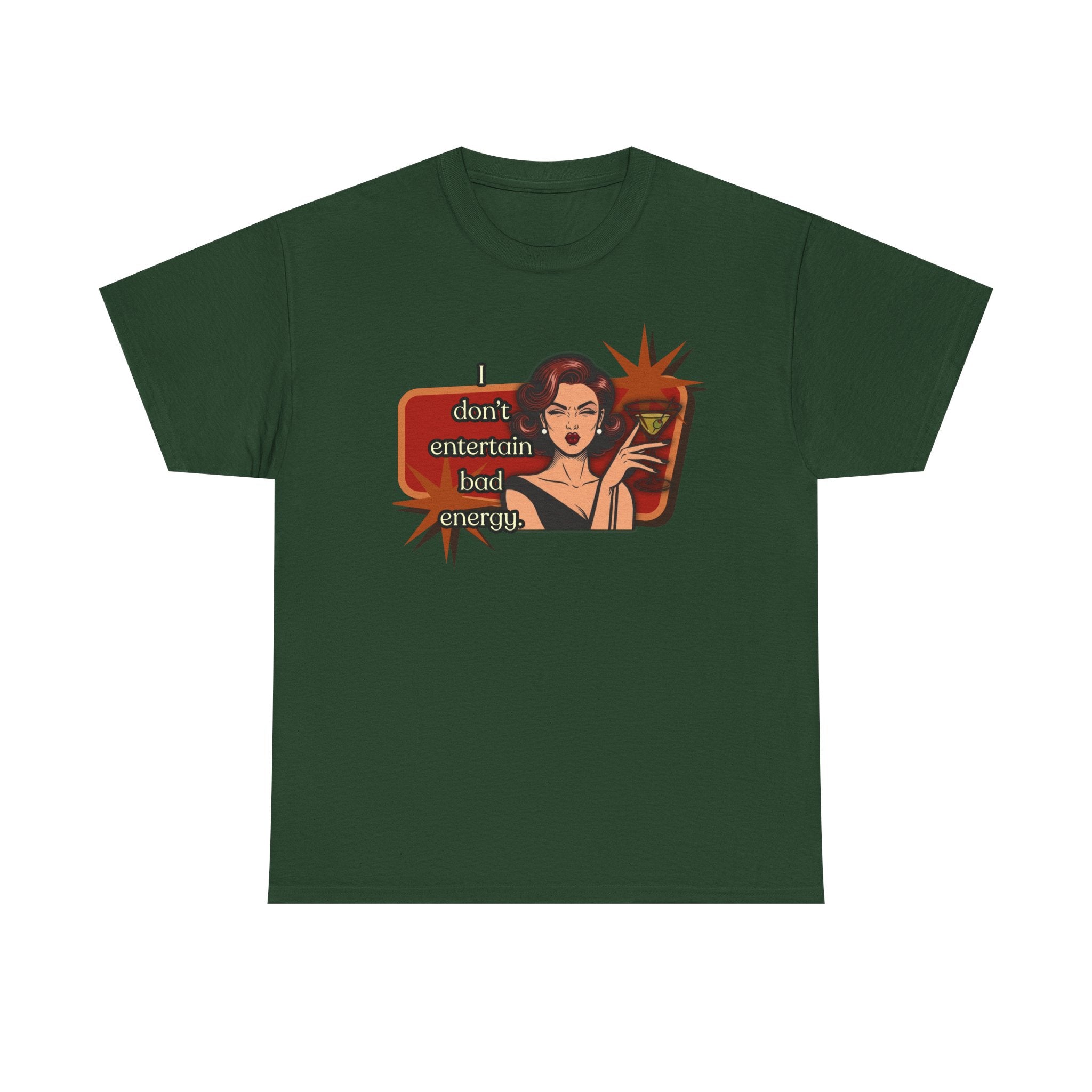 I Don't Entertain Bad Energy Retro Tee — Vintage Style Graphic Tee