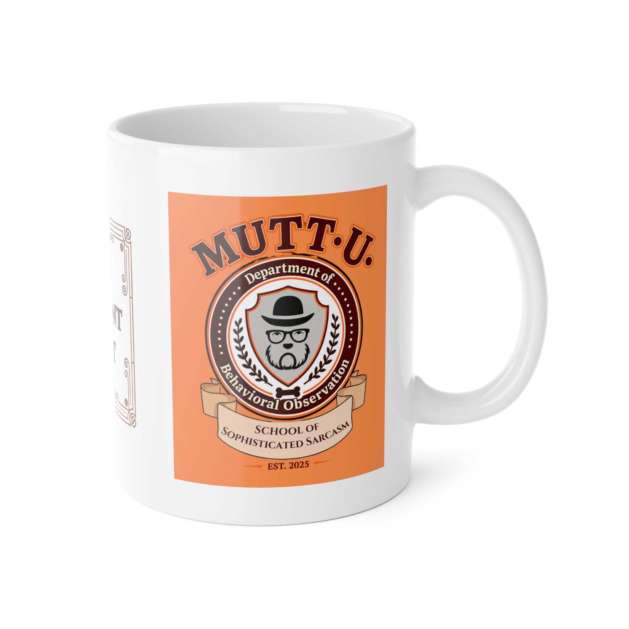 Mutt U Behavioral Observation Ceramic Mug — Campus Coffee Cup (11oz)