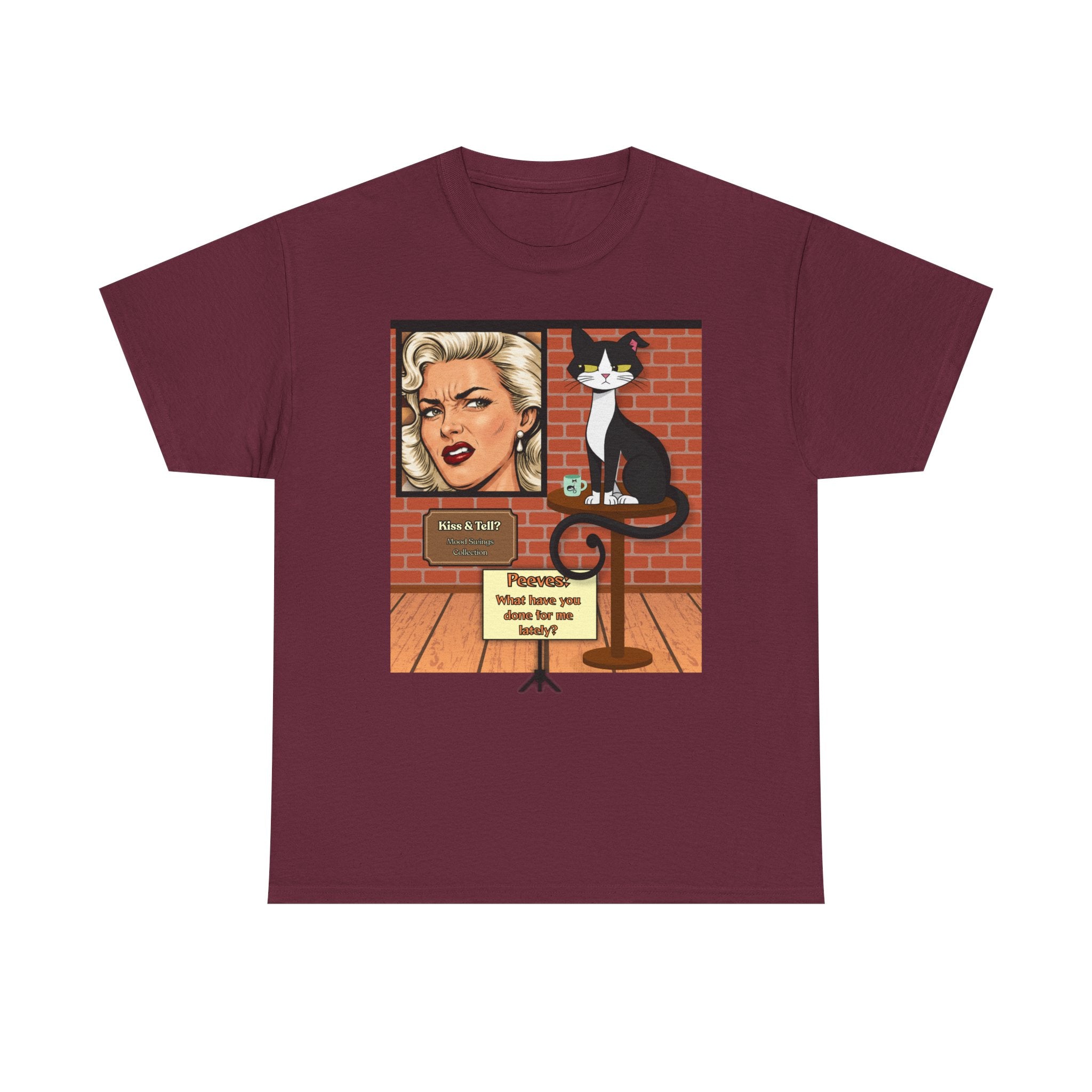 Peeves: What Have You Done for Me Lately? Retro T‑Shirt — Vintage Style Graphic Tee