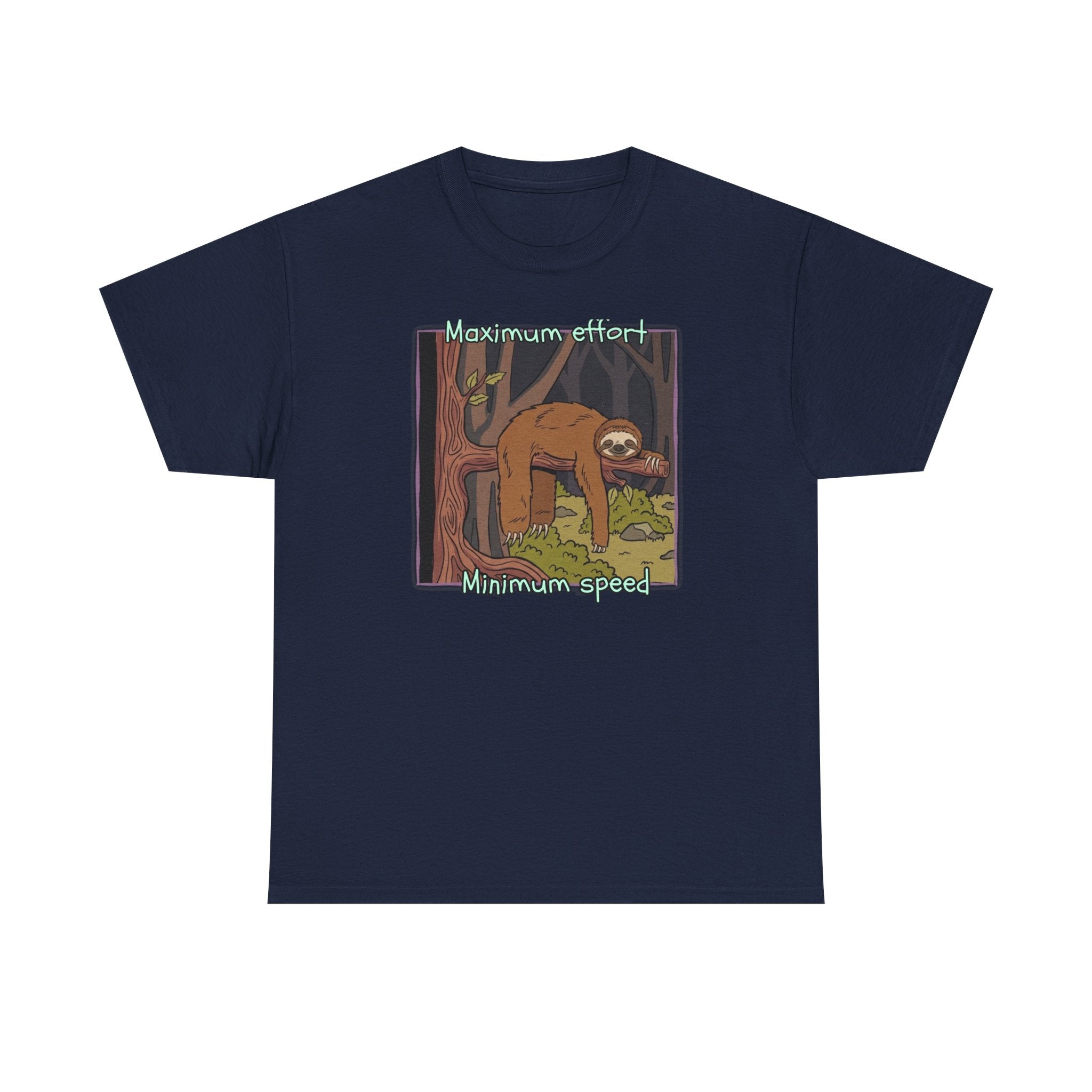 Concerned Sloth Forest Tee — "Maximum Effort, Minimum Speed" Casual Cotton Graphic Tee