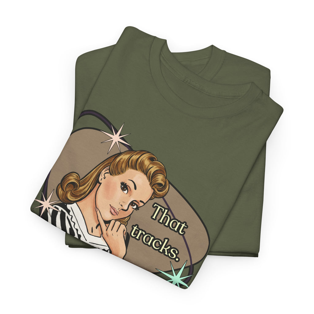 That Tracks Retro T-Shirt  —  Vintage Style Graphic Tee