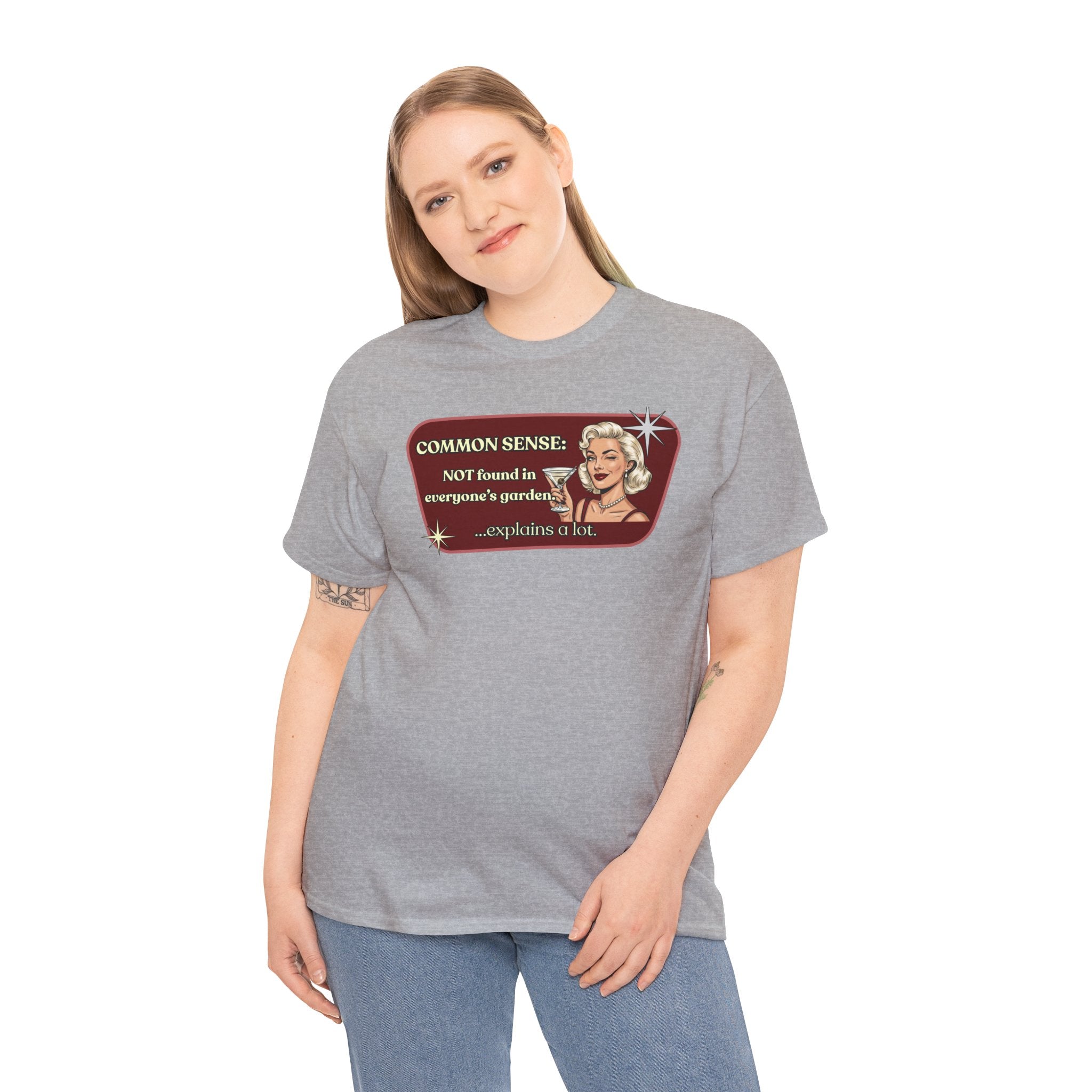 Common Sense: Not Found in Everyone's Garden Retro Tee — Vintage Style Graphic Tee