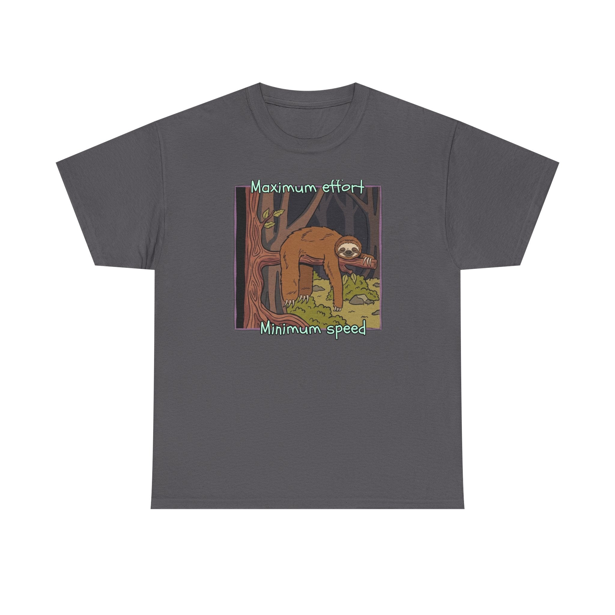 Concerned Sloth Forest Tee — "Maximum Effort, Minimum Speed" Casual Cotton Graphic Tee