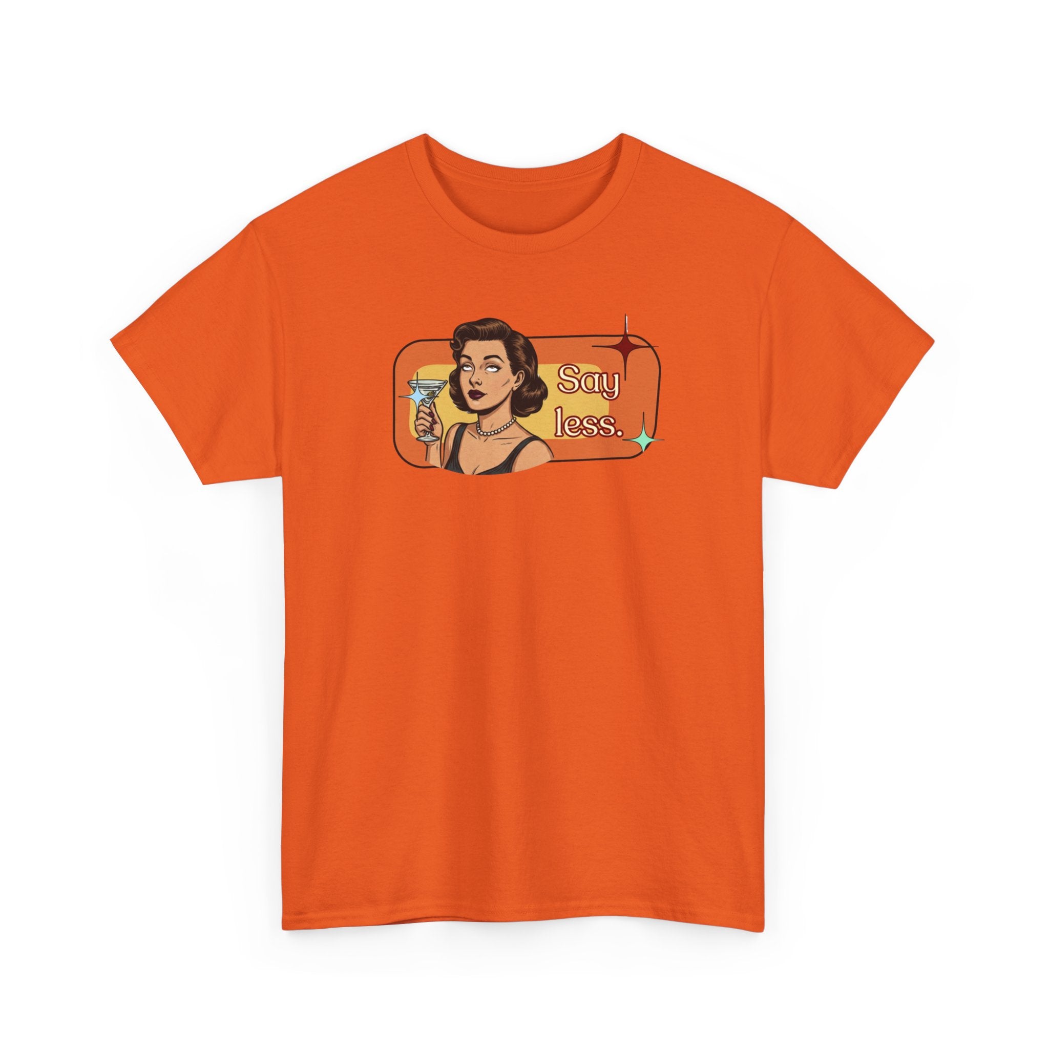 Say Less Retro Tee — Vintage Style Graphic Tee