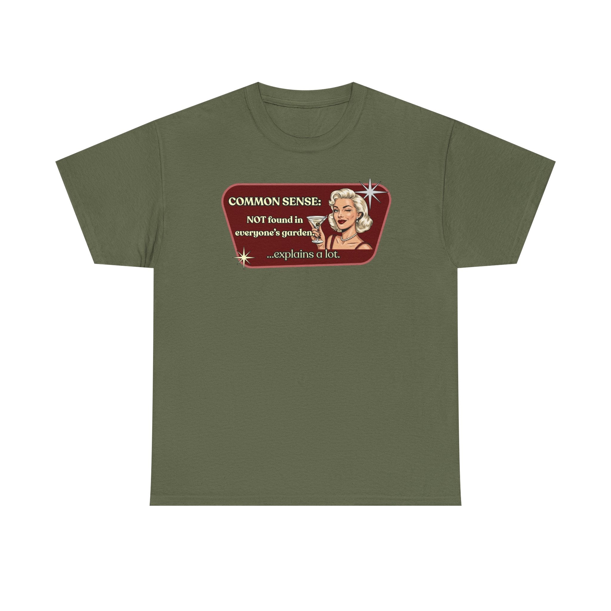 Common Sense: Not Found in Everyone's Garden Retro Tee — Vintage Style Graphic Tee