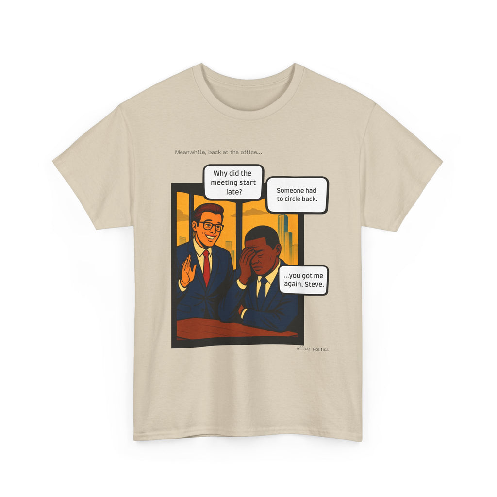 office Politics — Circling Back Graphic Tee