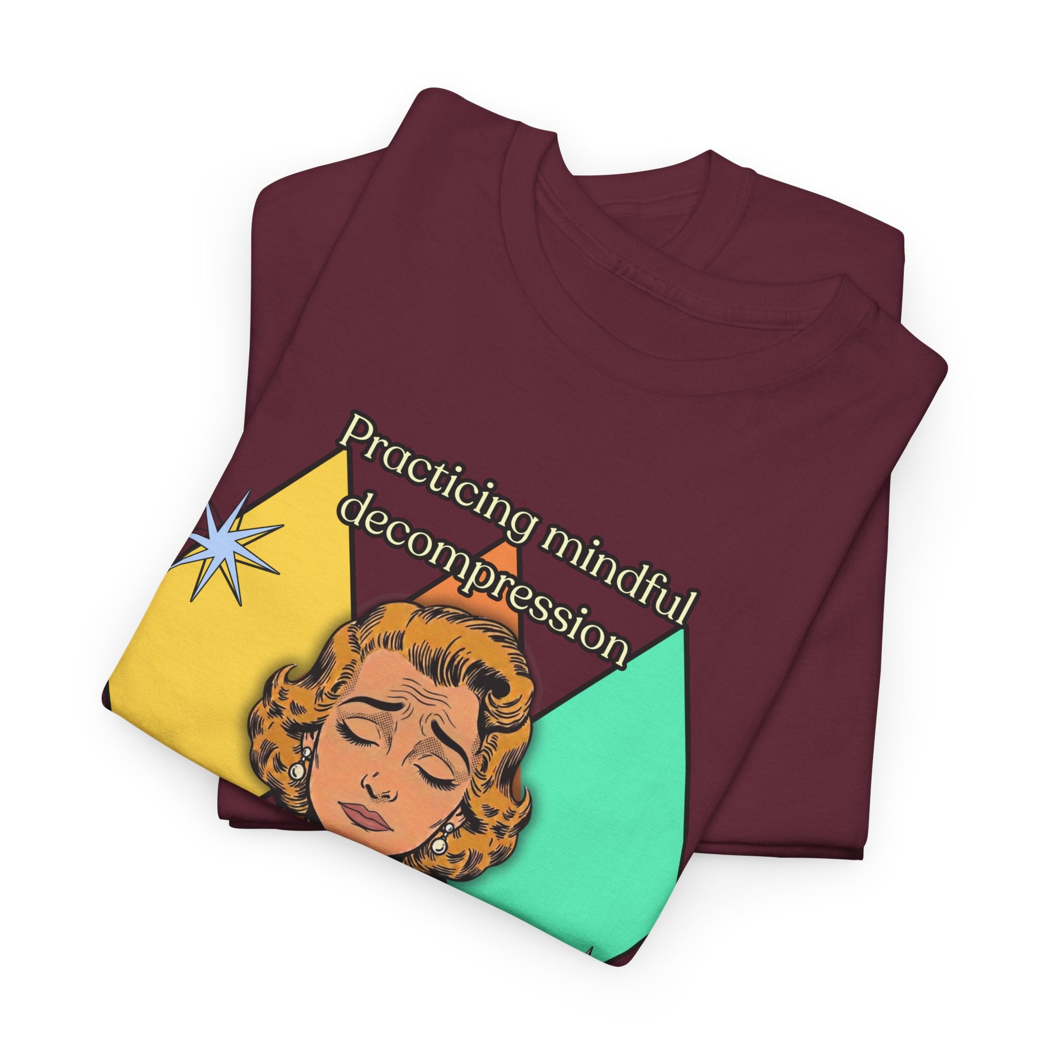 Practicing Mindful Decompression Retro Tee — Please Stand By-Self Care Graphic Tee