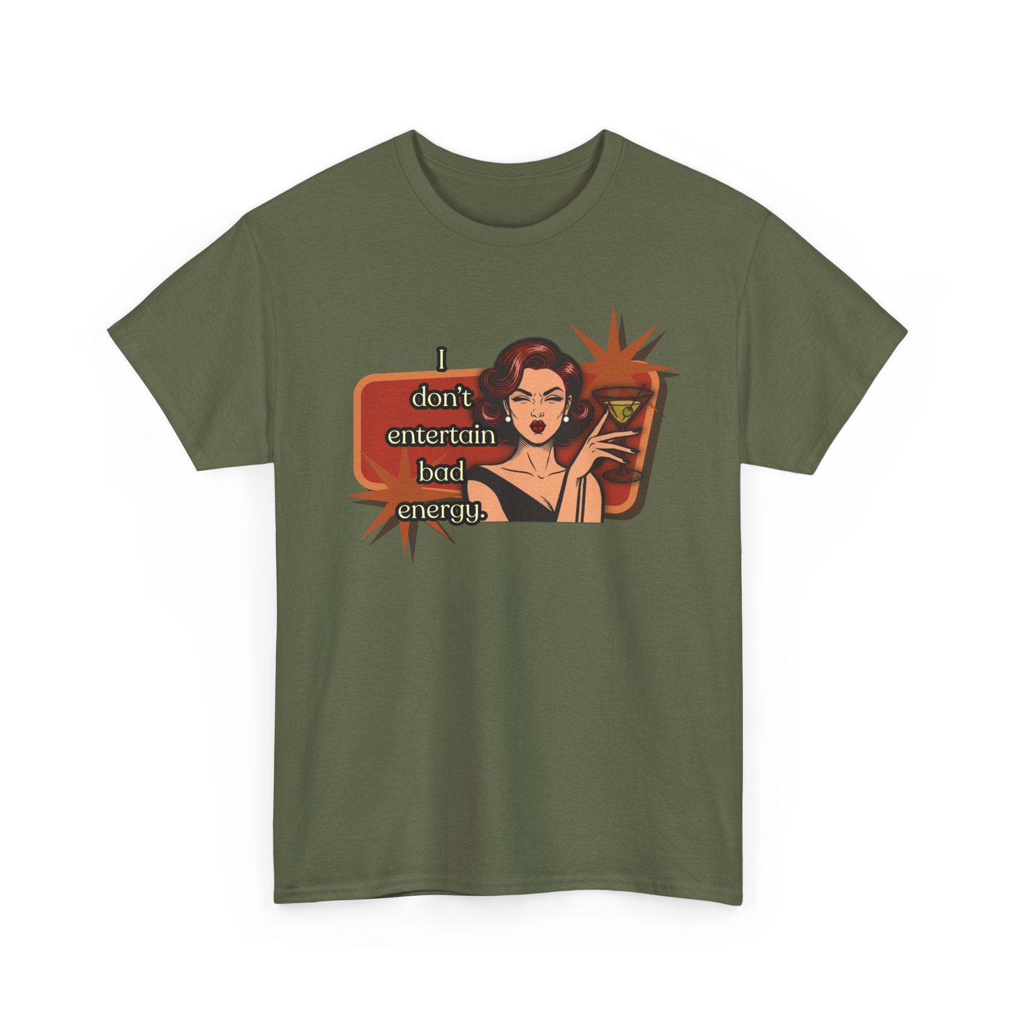 I Don't Entertain Bad Energy Retro Tee — Vintage Style Graphic Tee
