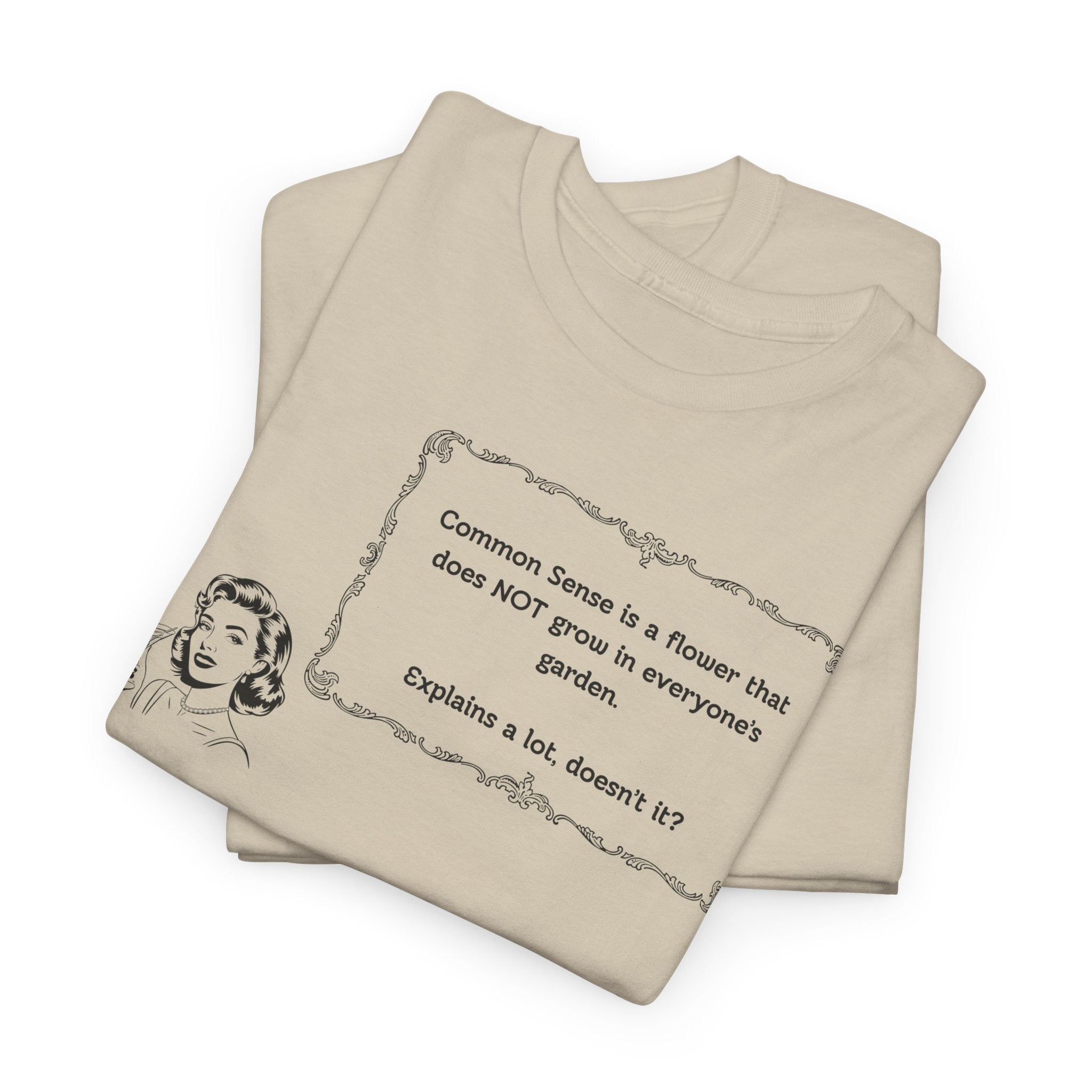 Graphic Tee — 'Common Sense is a Flower' Vintage Illustration T-Shirt
