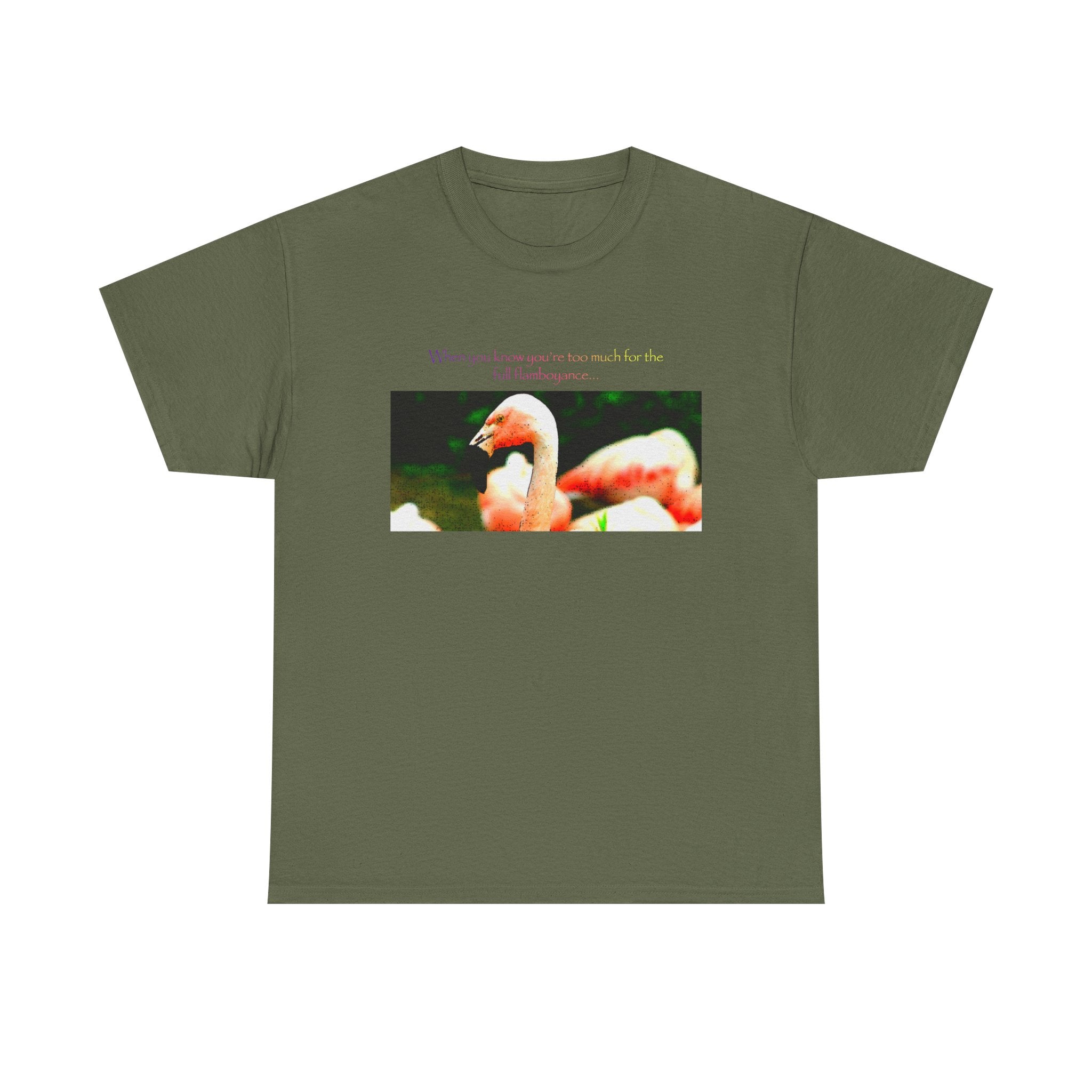 Flamingo Photo Tee — "Everyone Loves You for Who You Are" Graphic T‑Shirt