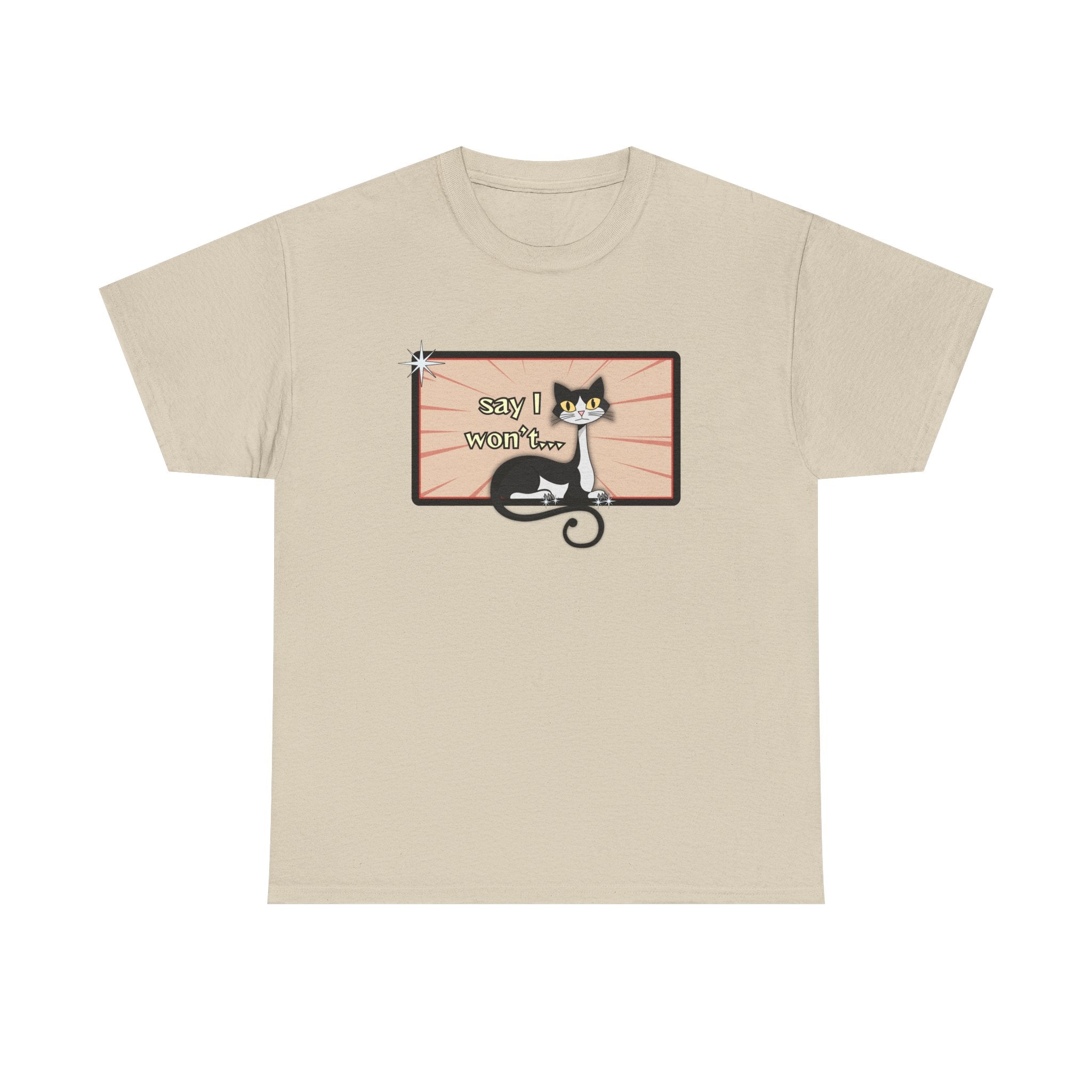 Say I Won’t Retro Tee – Vintage Style Cat Graphic Tee