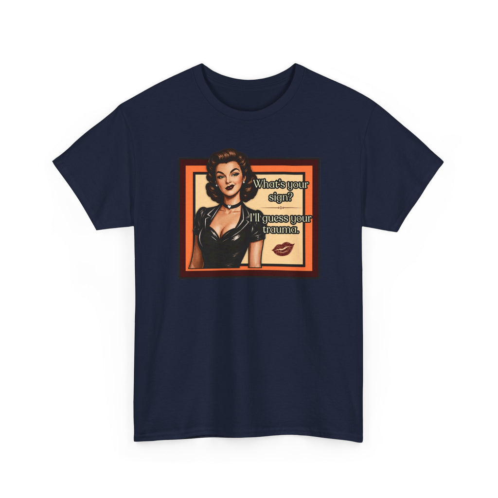 What's Your Sign? Retro T-Shirt - Melinda Speaks (Vol1) Vintage Style Graphic Tee