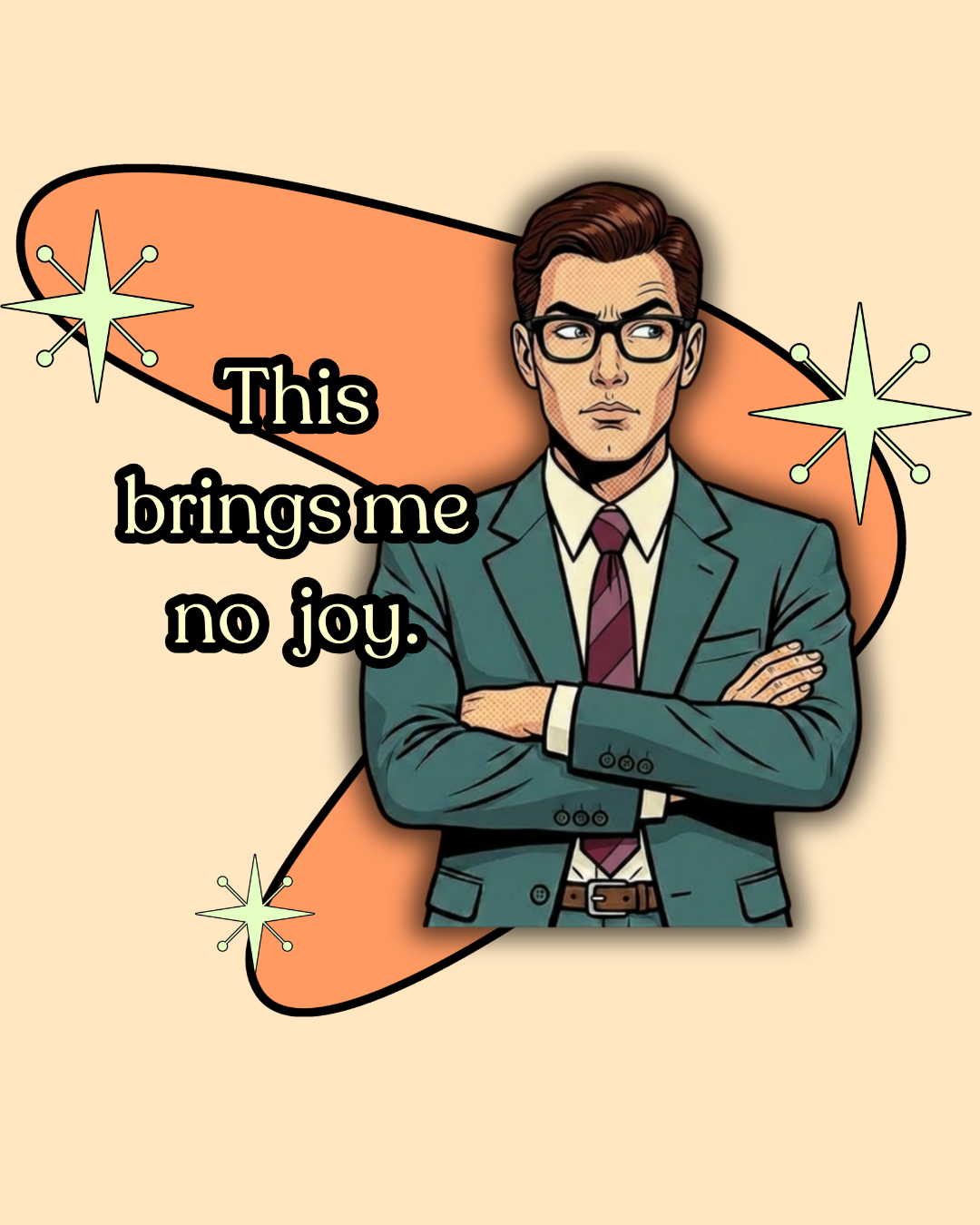 This Brings Me No Joy Retro T‑Shirt — Vintage Style Graphic Tee