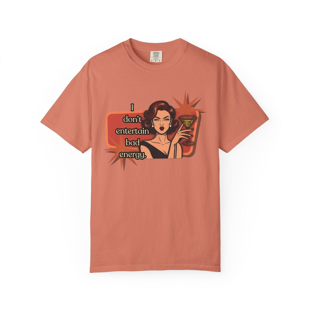 I Don't Entertain Bad Energy Retro T-Shirt — Best in Show Graphic Tee