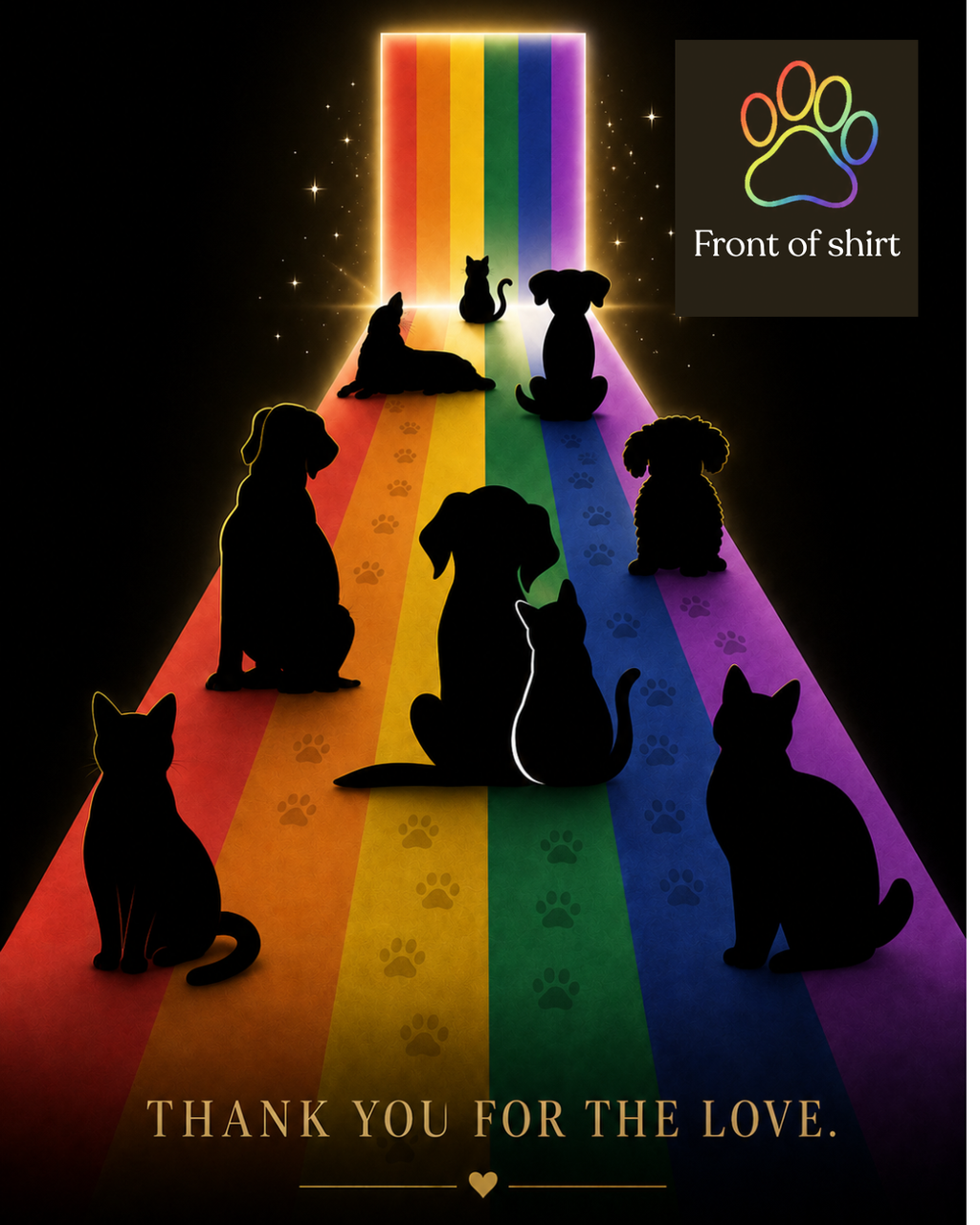 Rainbow Bridge Tribute Graphic Tee— Thank You For the Love