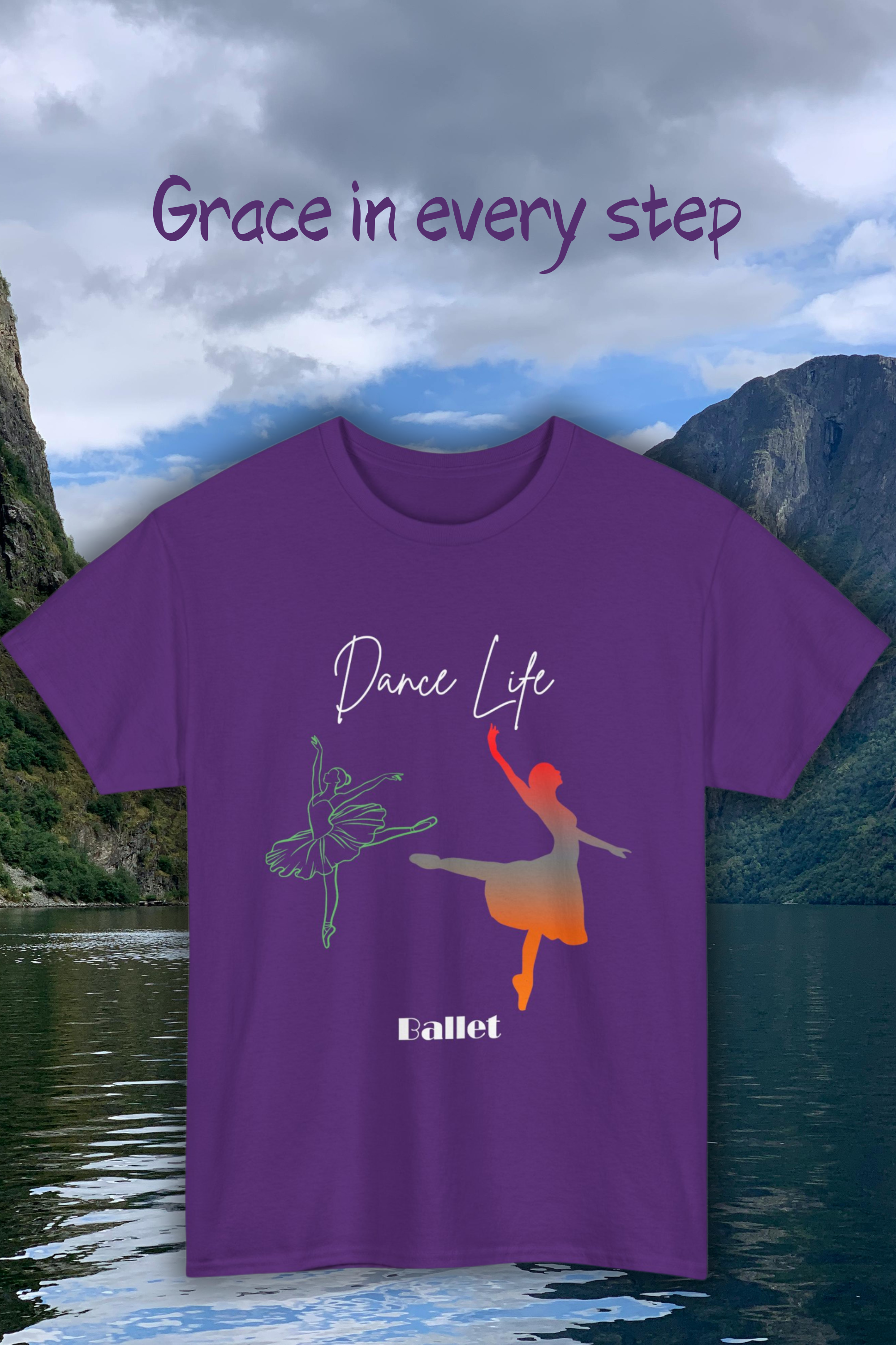 Dance Life Ballet Unisex Heavy Cotton Tee