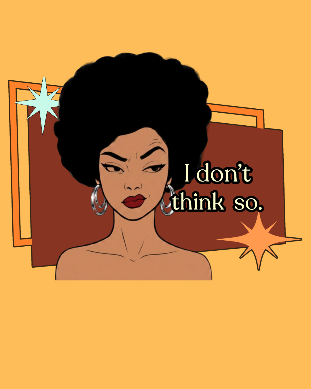 I Don’t Think So  Retro Tee — Vintage Style Graphic Tee