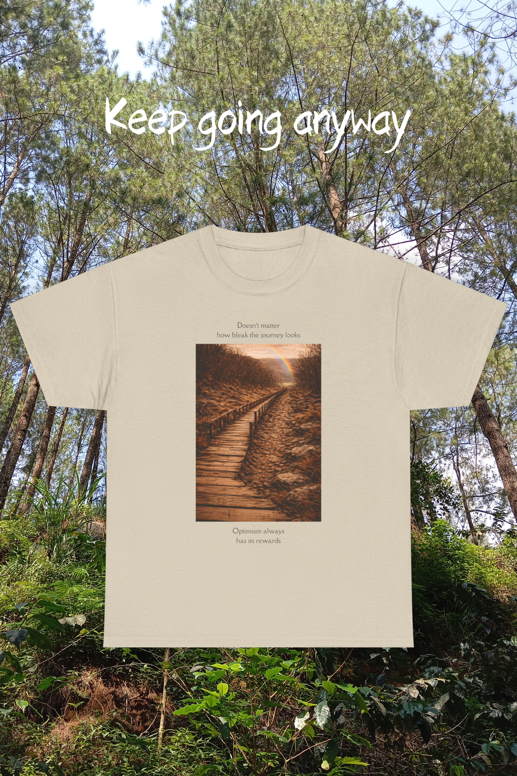 Inspirational Nature T-Shirt | Scenic Optimism Graphic Tee