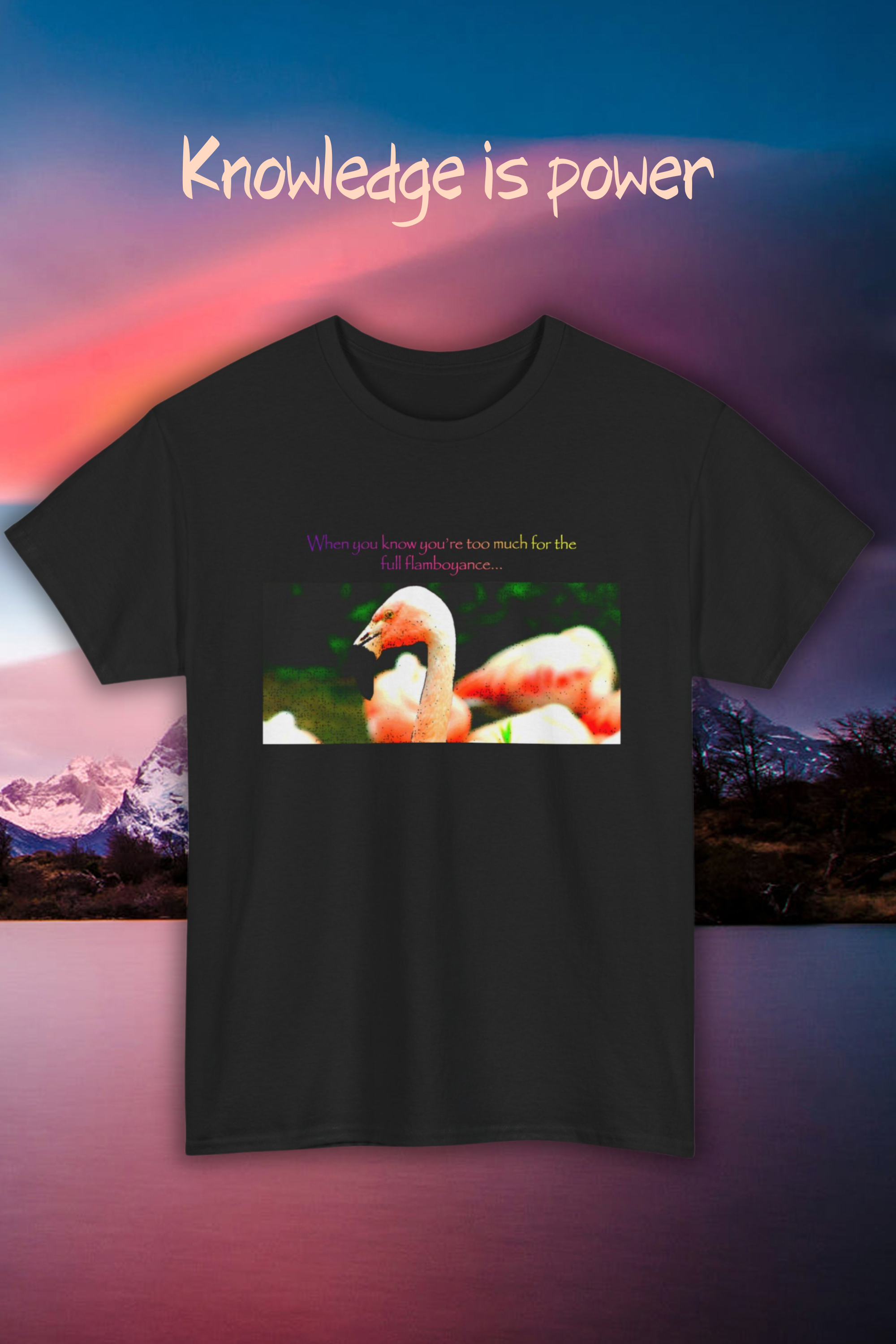 Flamingo Photo Tee — "Everyone Loves You for Who You Are" Graphic T‑Shirt