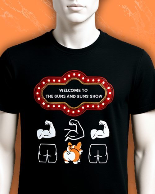 Corgi Buns & Guns Show Graphic Tee