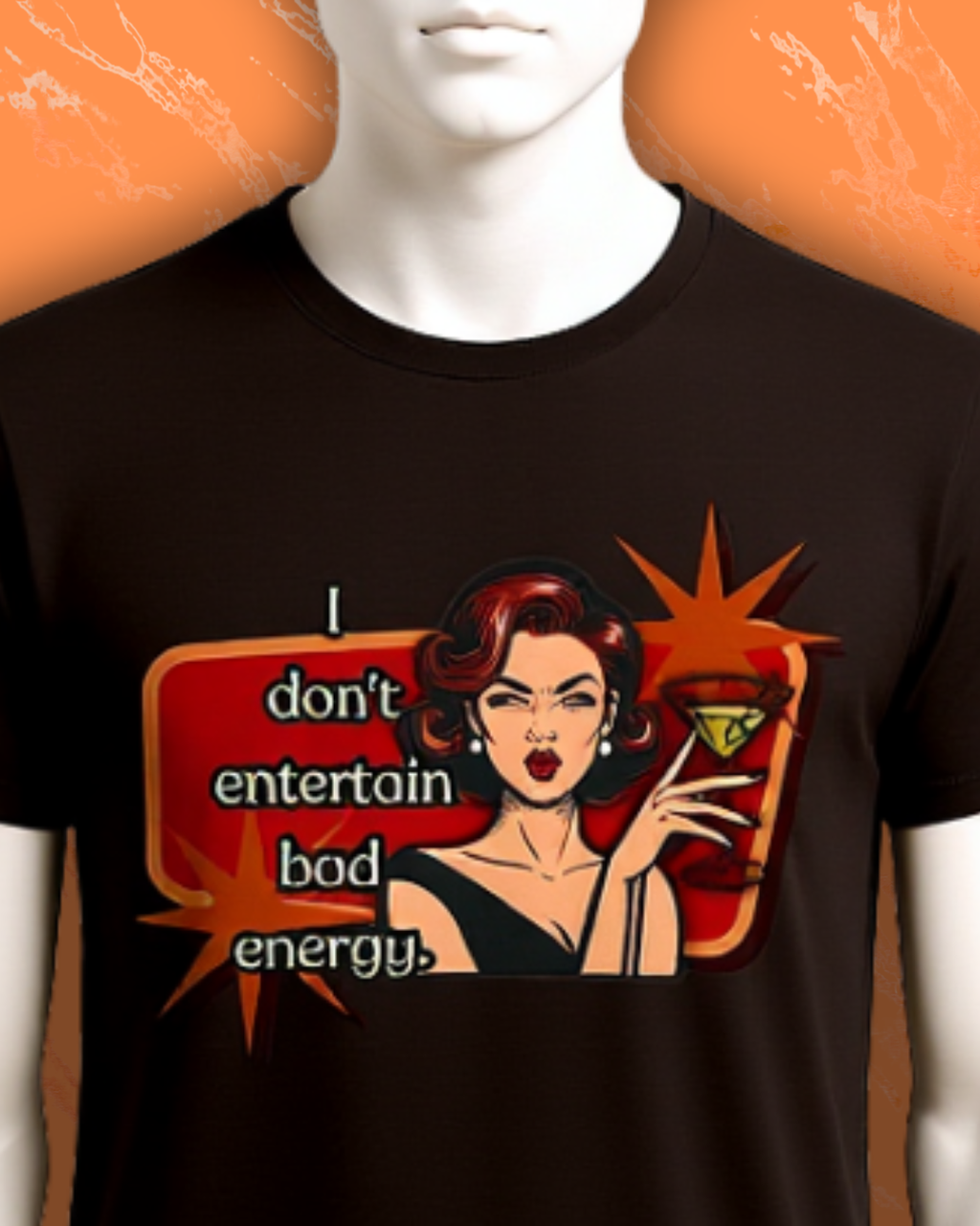 I Don't Entertain Bad Energy Retro Tee — Vintage Style Graphic Tee