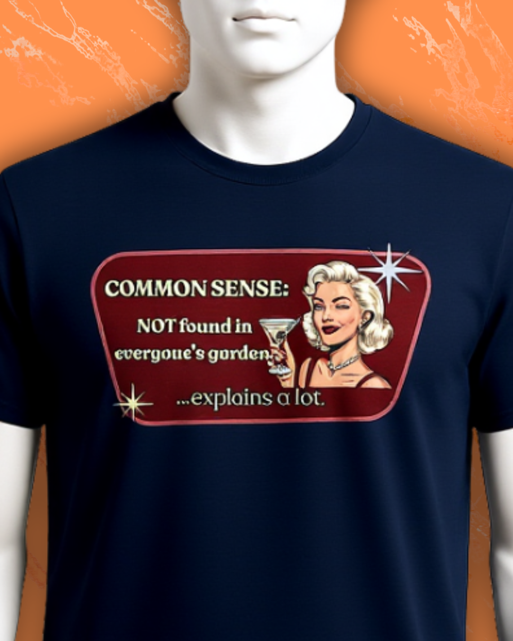 Common Sense: Not Found in Everyone's Garden Retro Tee — Vintage Style Graphic Tee