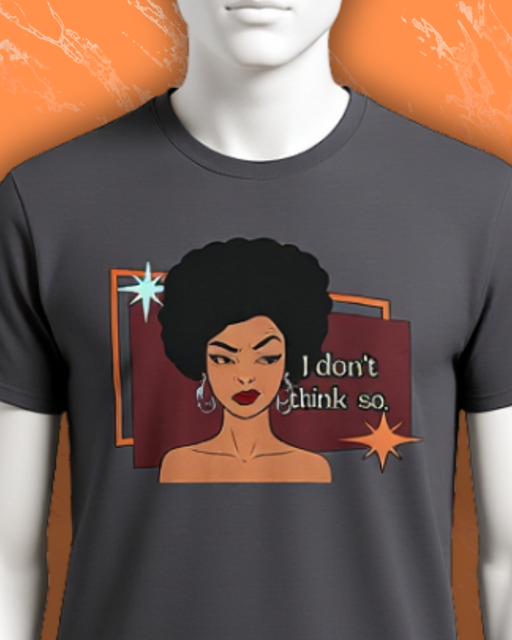 I Don’t Think So  Retro Tee — Vintage Style Graphic Tee