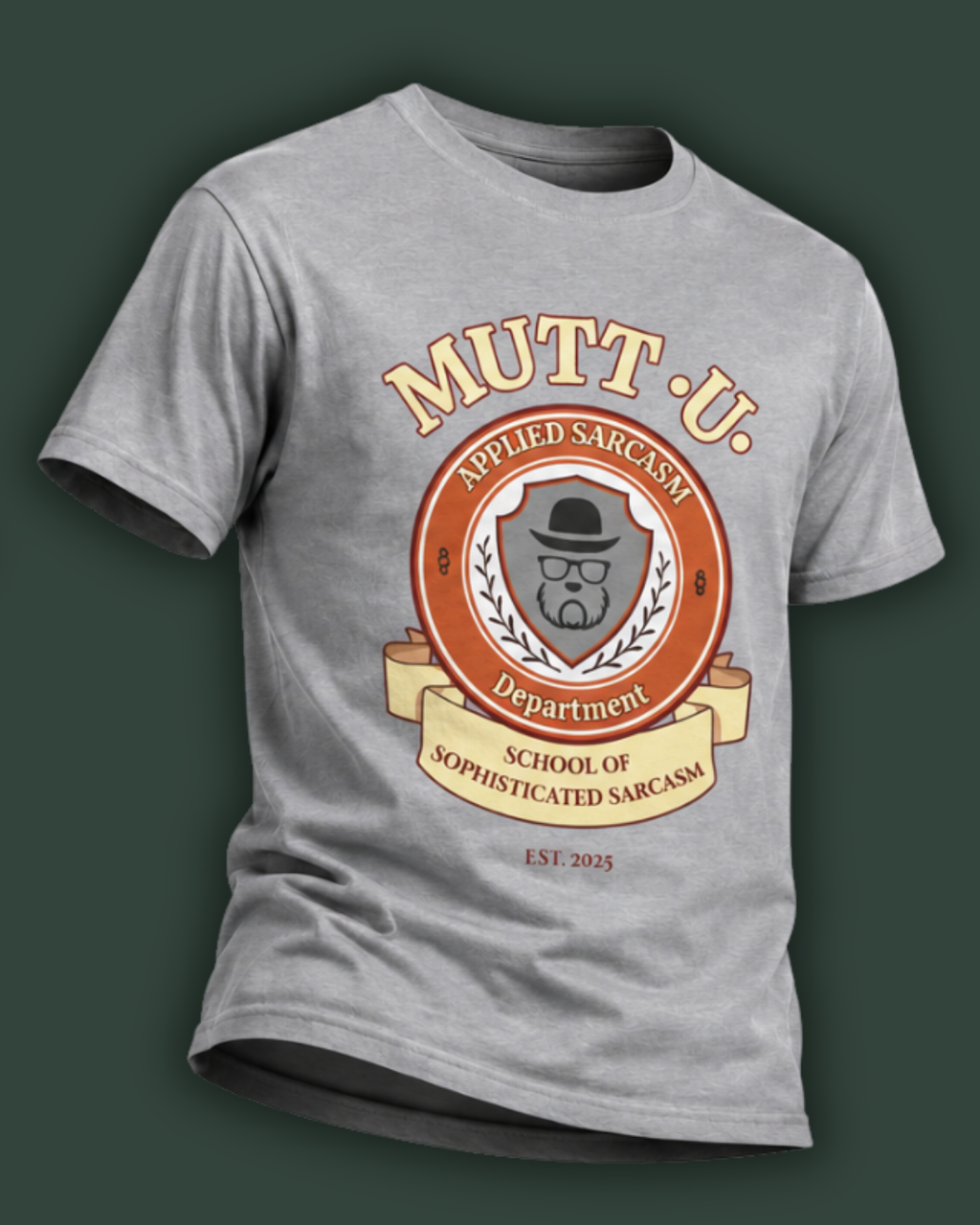 Mutt U Campus T-Shirt  —  School of Sophisticated Sarcasm Mutt Logo Graphic Tee