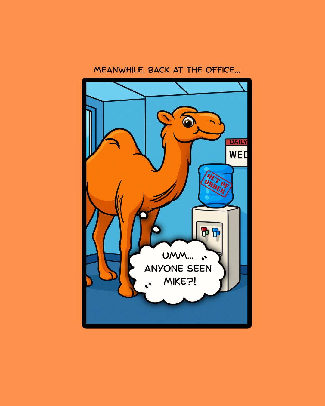 office Politics — "Anyone seen Mike?" Graphic Tee