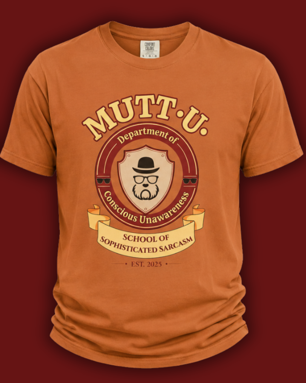 Mutt-U Campus T-Shirt - Dept of Conscious Unawareness Refined Graphic Tee