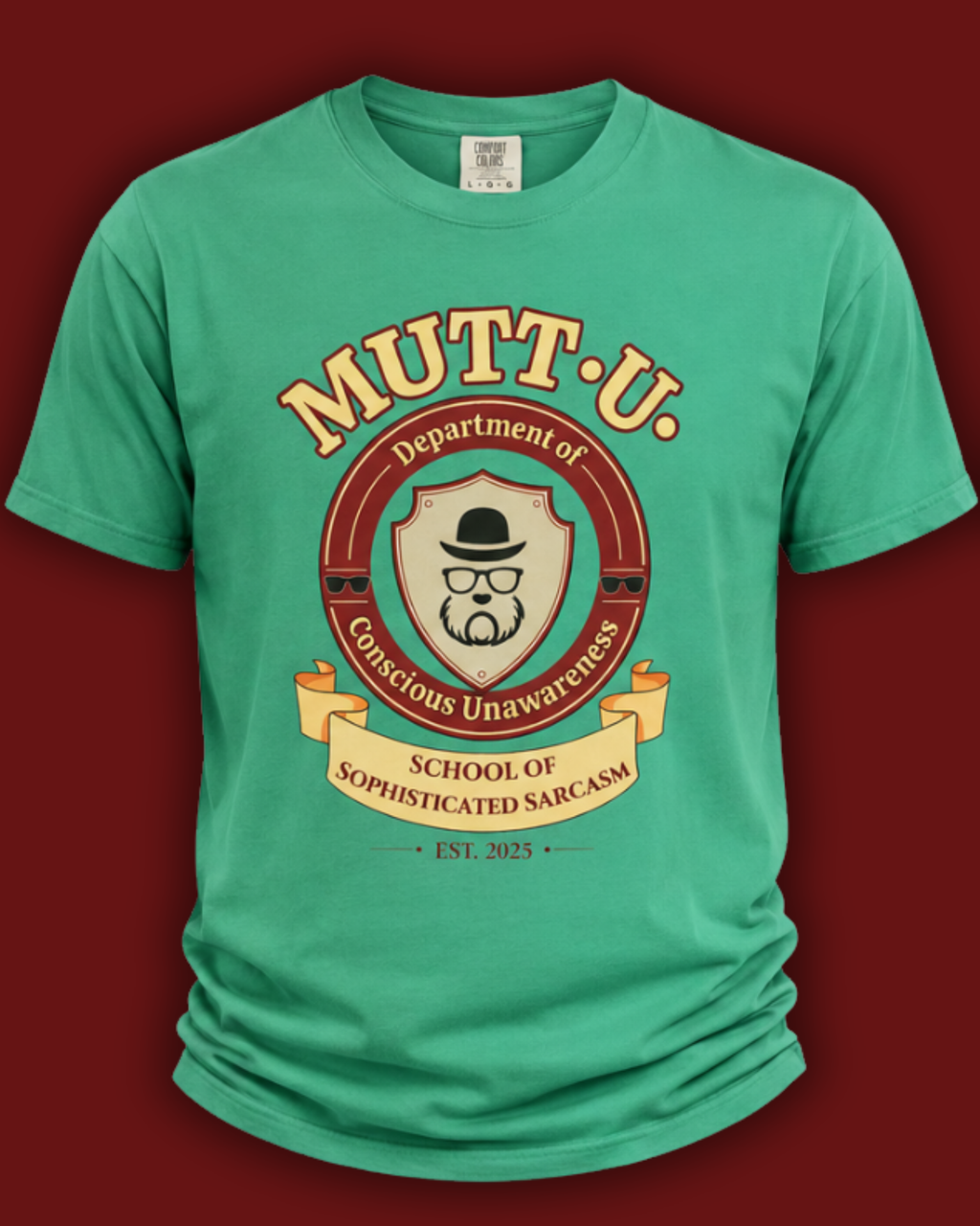Mutt-U Campus T-Shirt - Dept of Conscious Unawareness Refined Graphic Tee