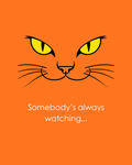 Somebody's Always Watching - Cat Eyes Graphic tee