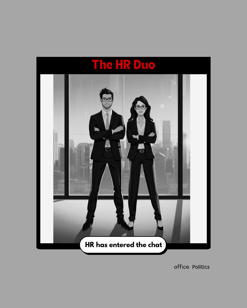 office Politics — HR Duo #1 Graphic Tee