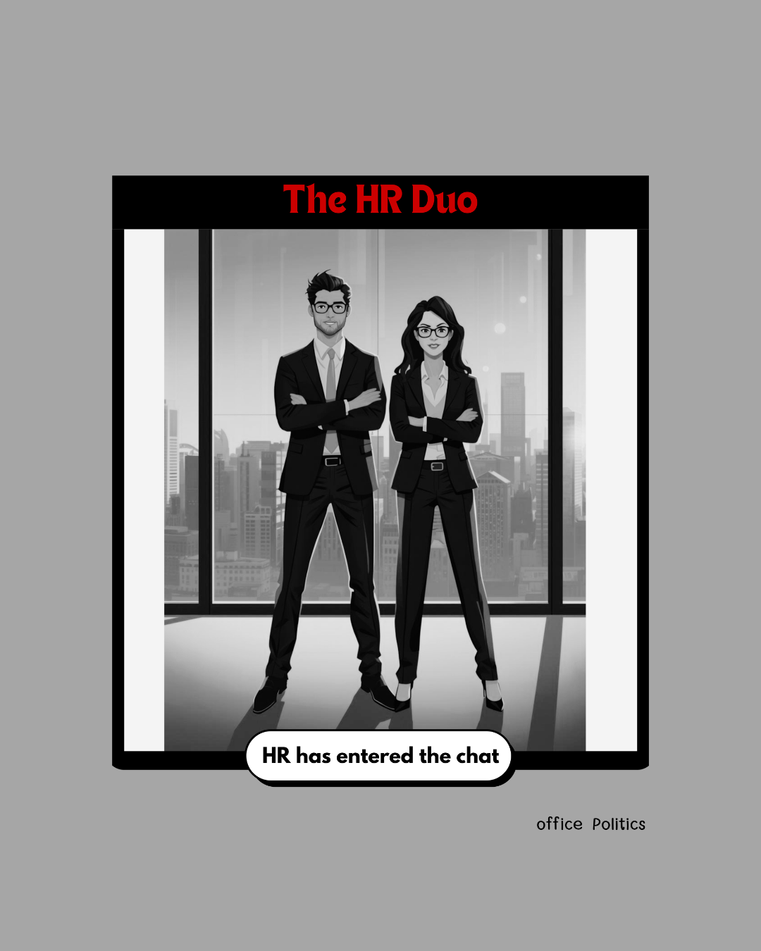 office Politics — HR Duo #1 Graphic Tee