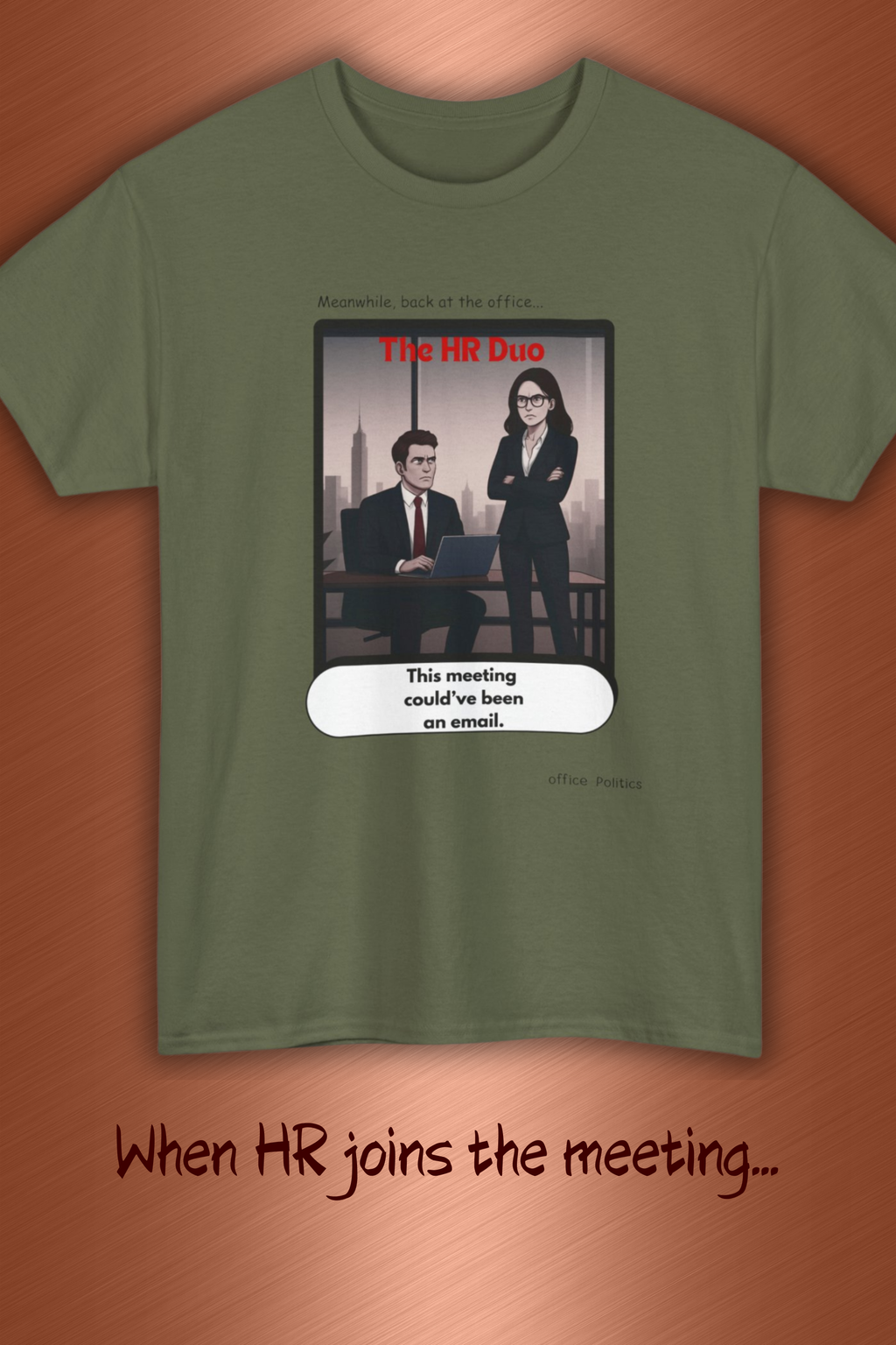 office Politics — HR Duo #2 Graphic Tee
