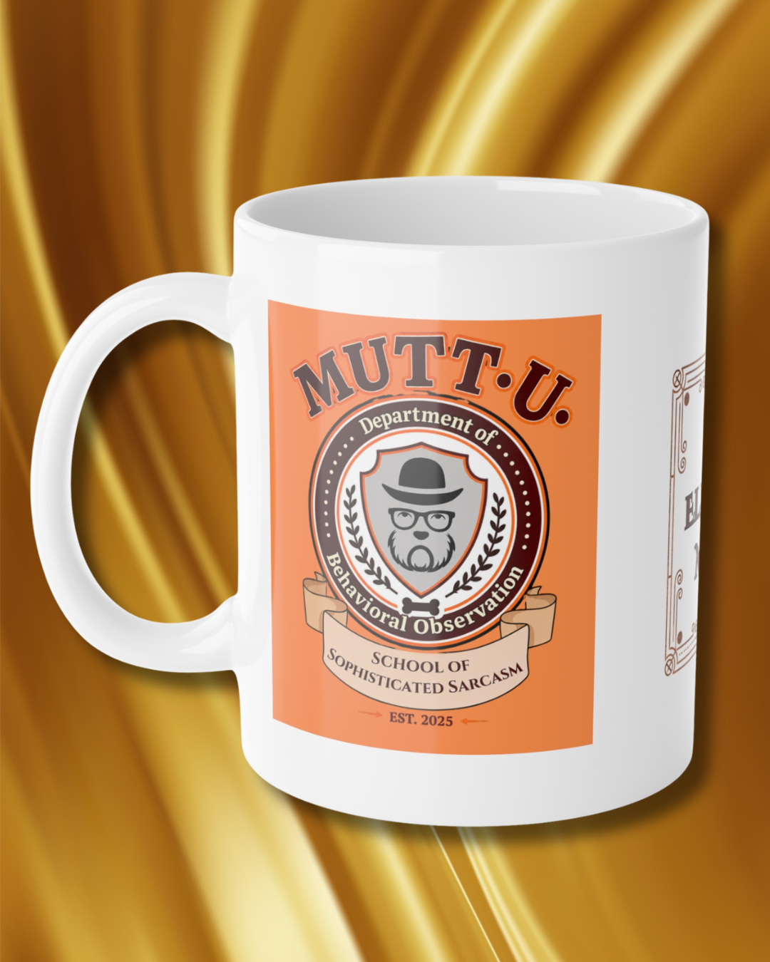 Mutt U Behavioral Observation Ceramic Mug — Campus Coffee Cup (11oz)