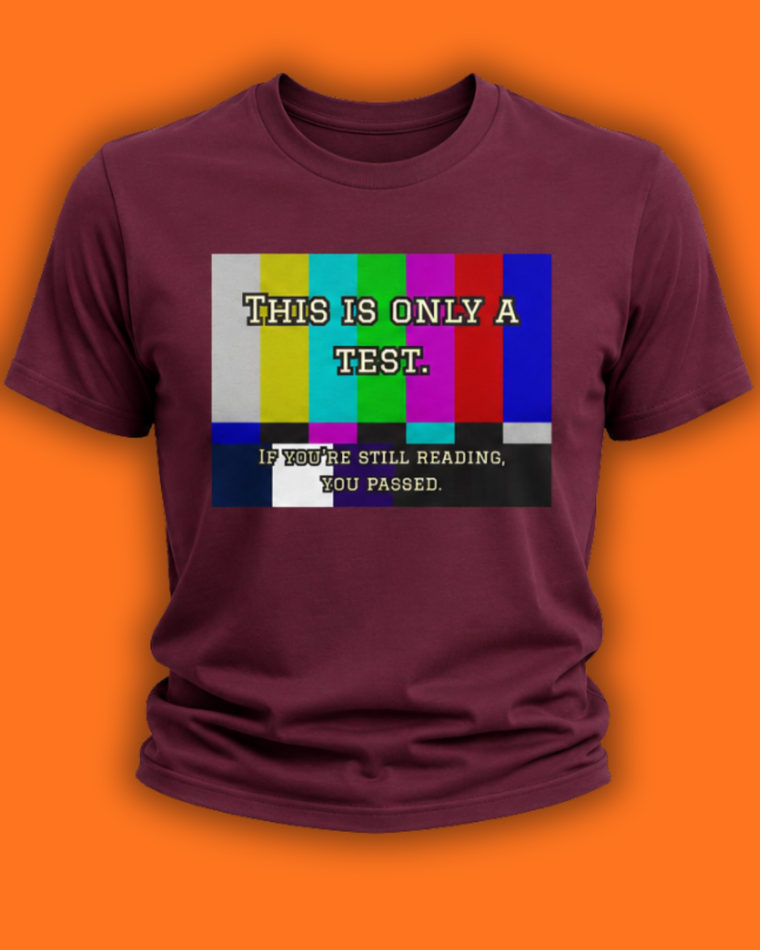TV Test Pattern Retro T‑Shirt — This Is Only a Test Graphic Tee